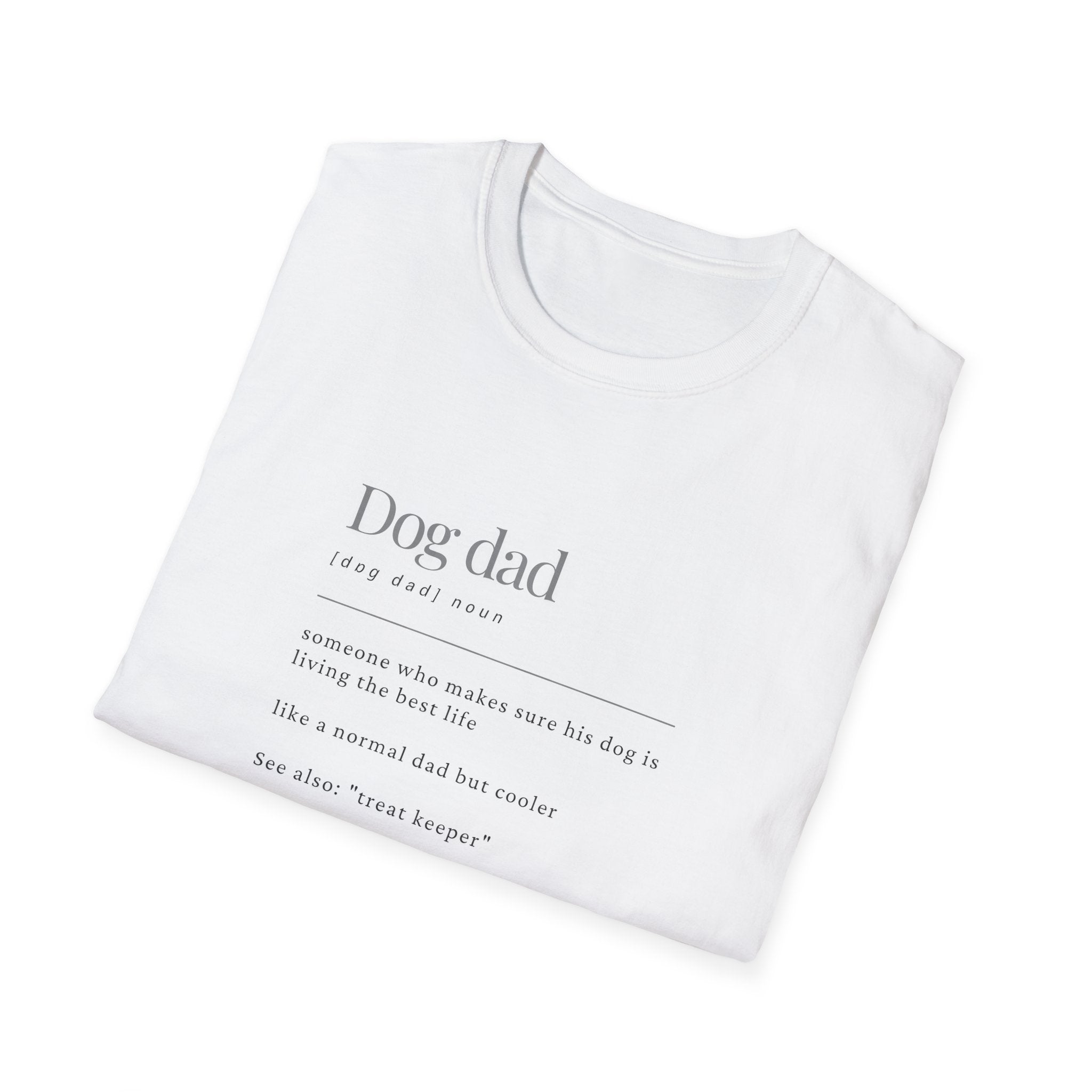 Soft Mens Tee- Dog Dad (Regular  relaxed Fit)
