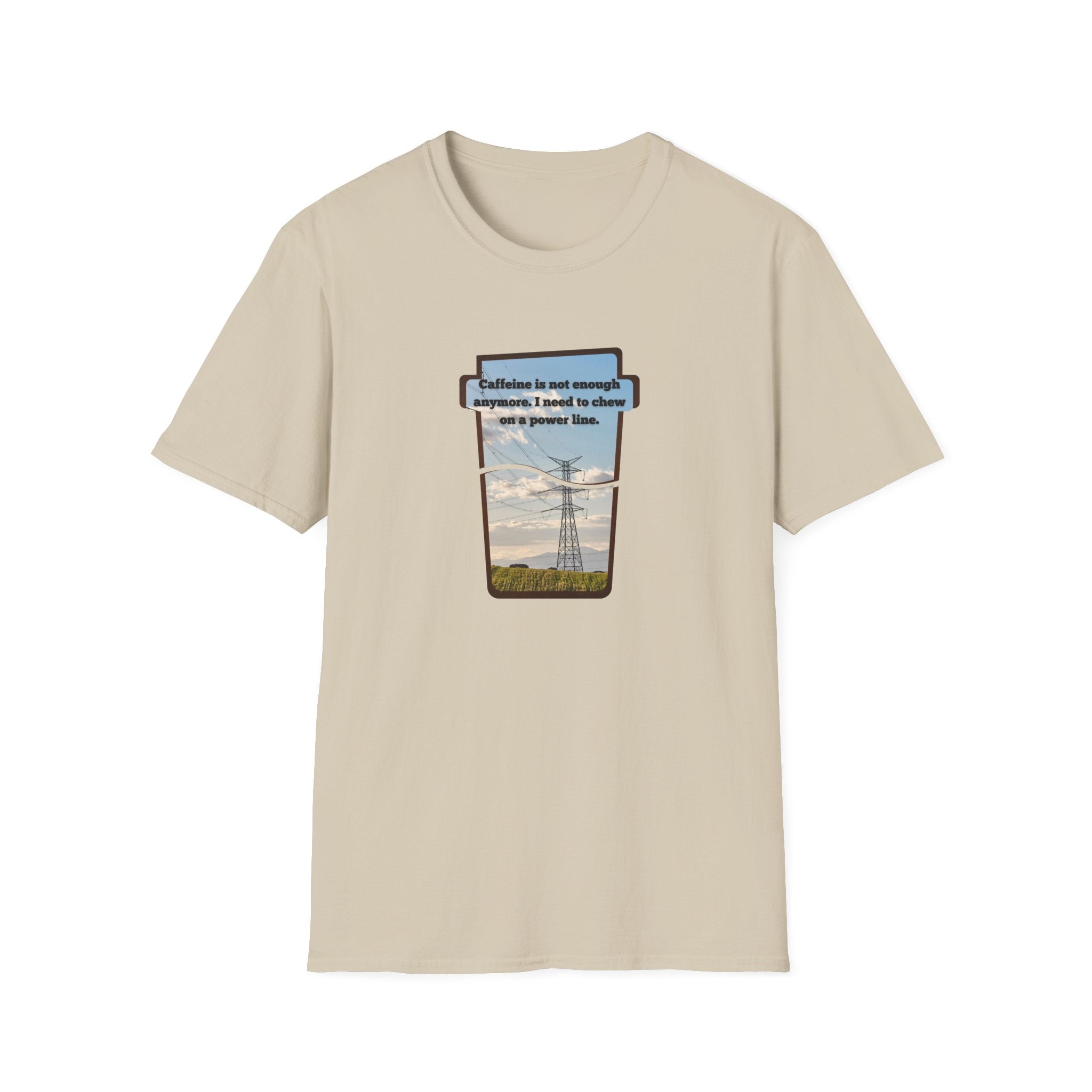 Relaxed Soft T Shirt - Men and Women - Chew on a power line