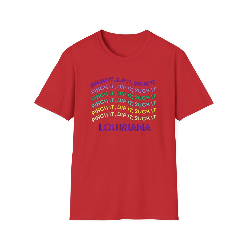 Soft Tee (Men & Women) "Pinch it, dip it, suck it" (Relaxed)