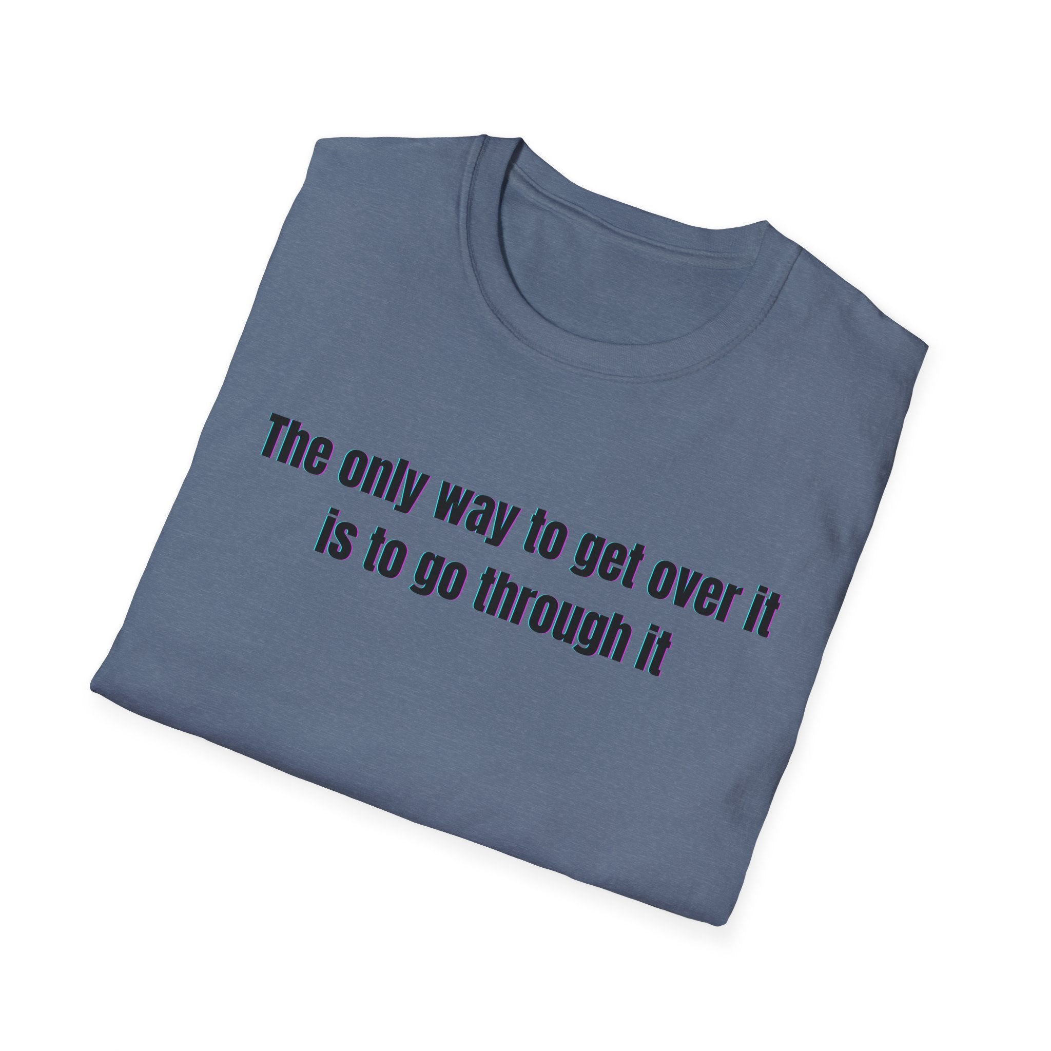 Soft Relaxed Cotton Tee - Men and Women - Going through it