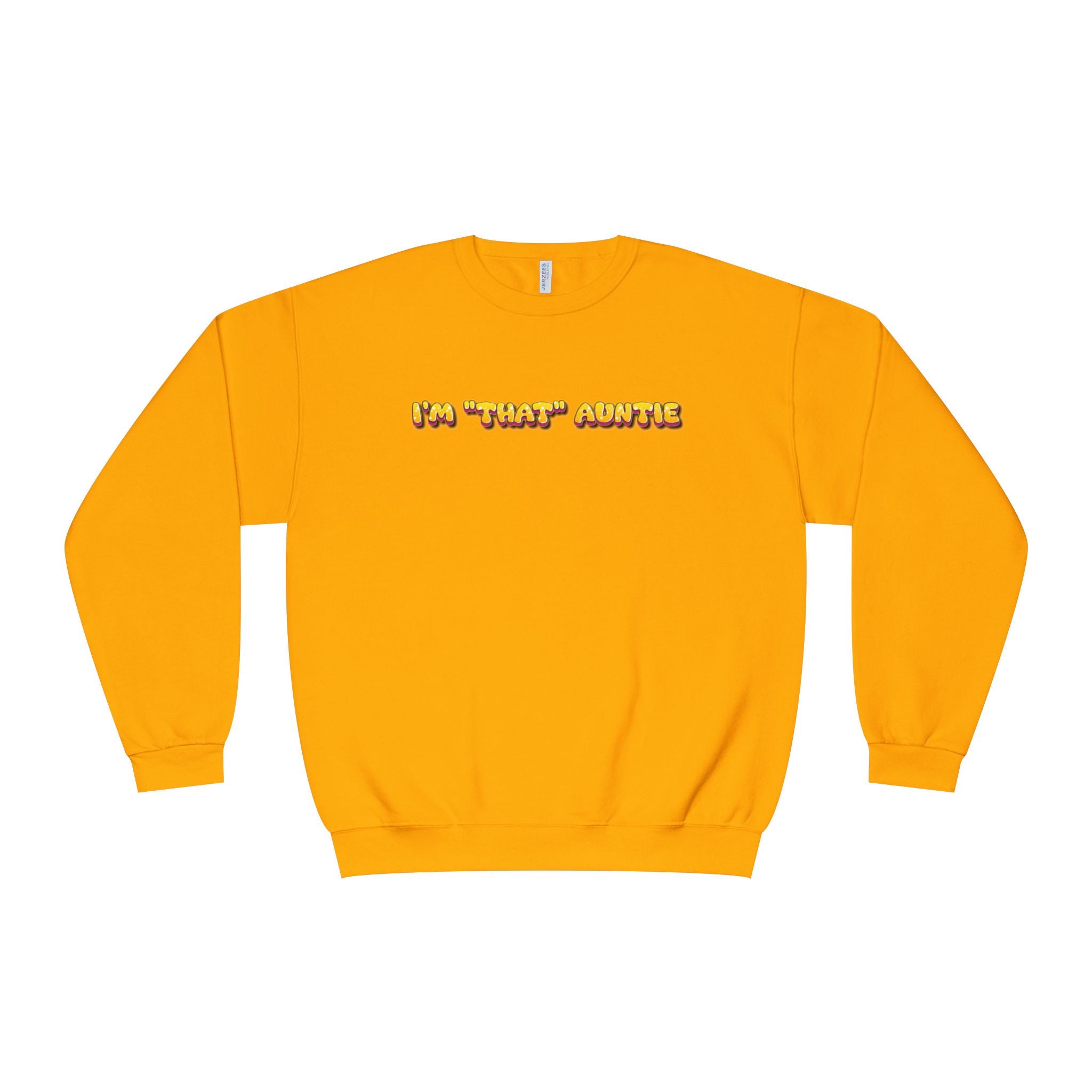 Lightweight Women's Sweatshirt - Im That Auntie Colorful