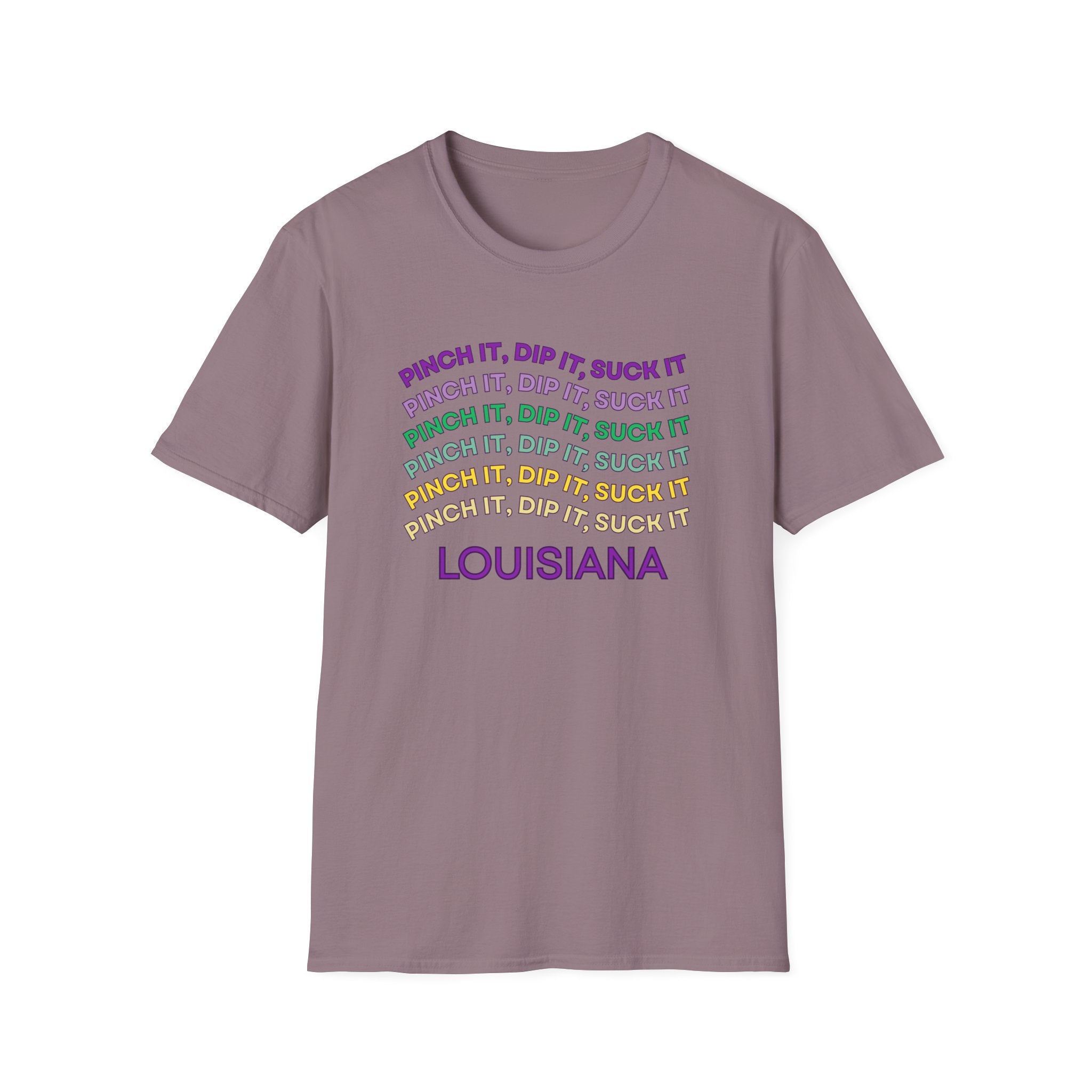 Soft Tee (Men & Women) "Pinch it, dip it, suck it" (Relaxed)