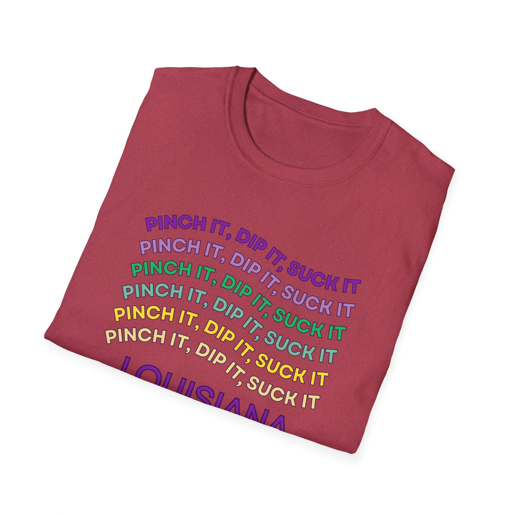 Soft Tee (Men & Women) "Pinch it, dip it, suck it" (Relaxed)