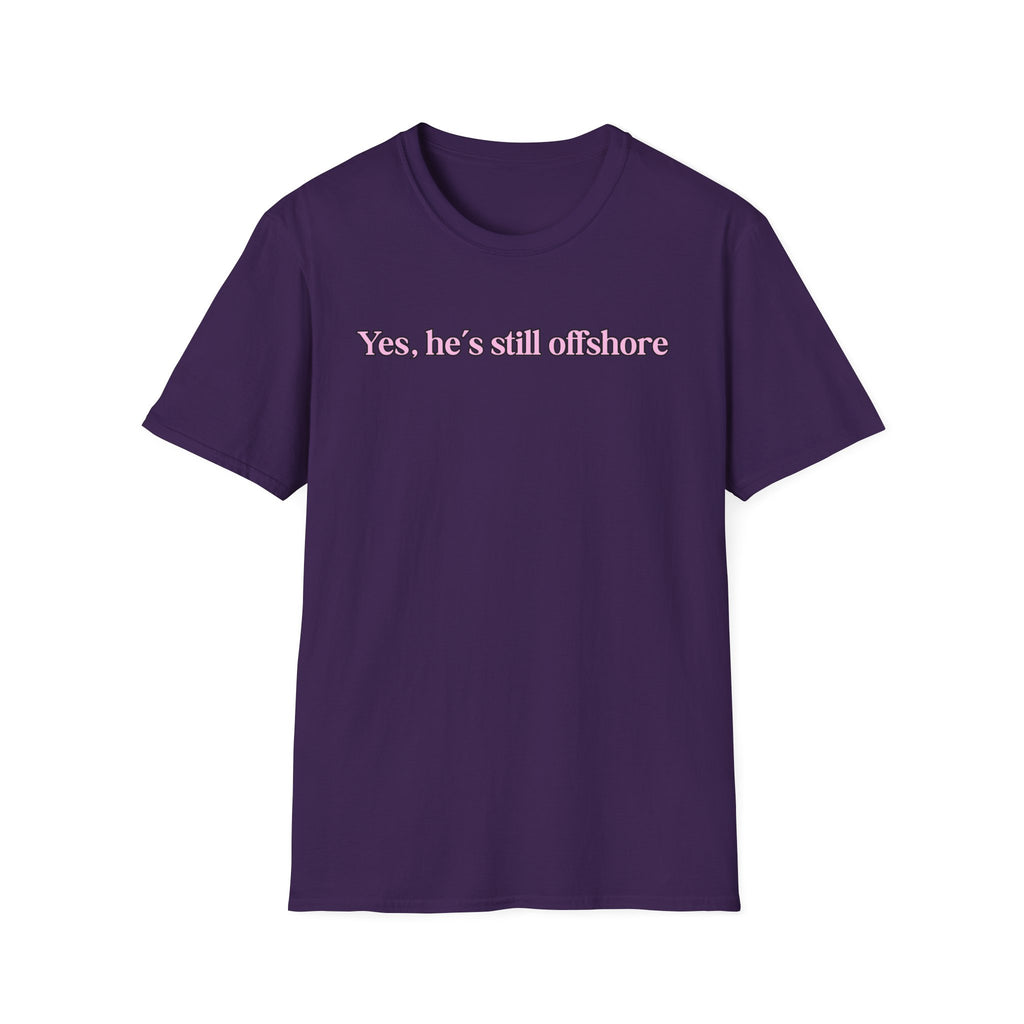 Ladies Relaxed Comfortable Tee - Yes He's off shore