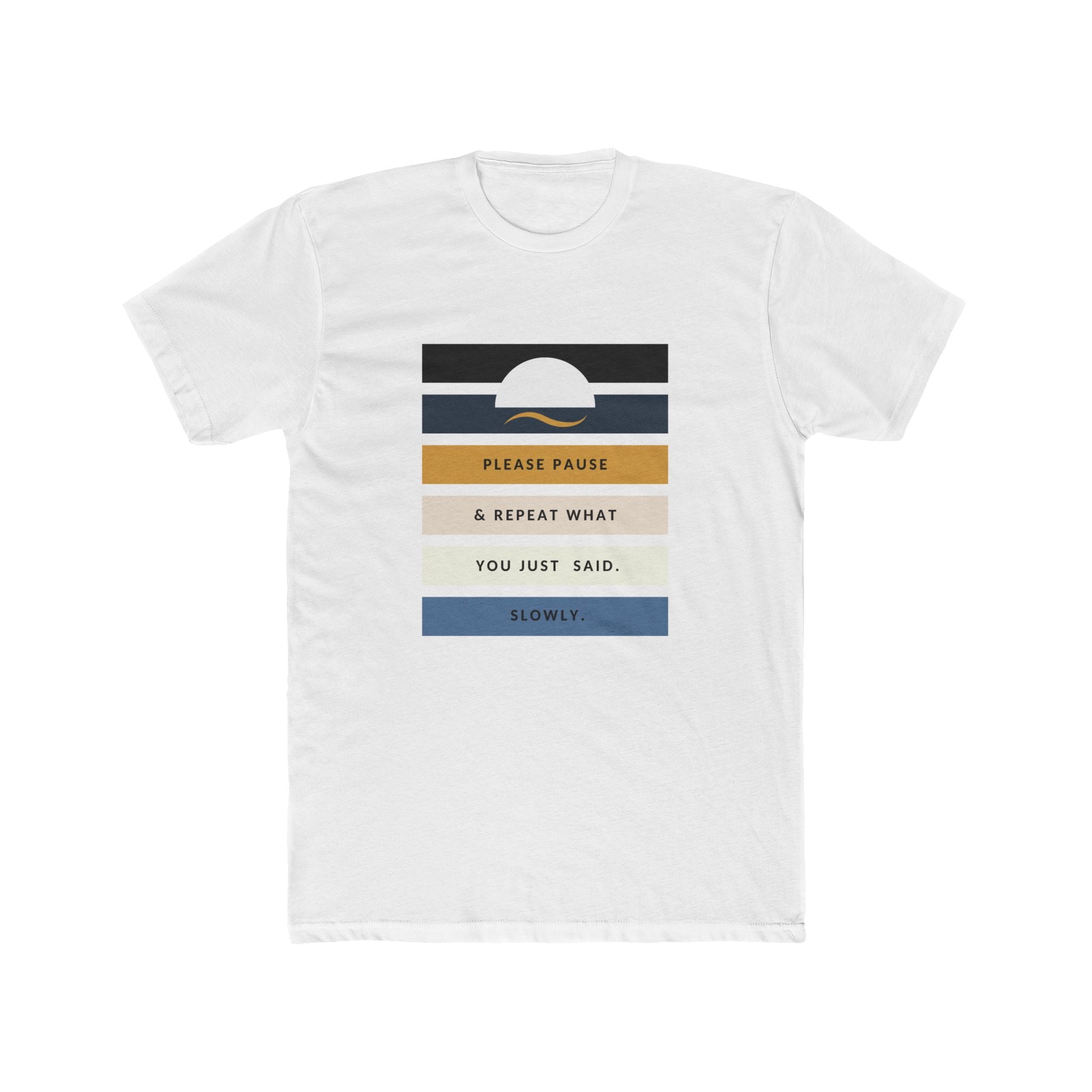 Men's Relaxed  Cotton Tee - "Repeat Yourself"