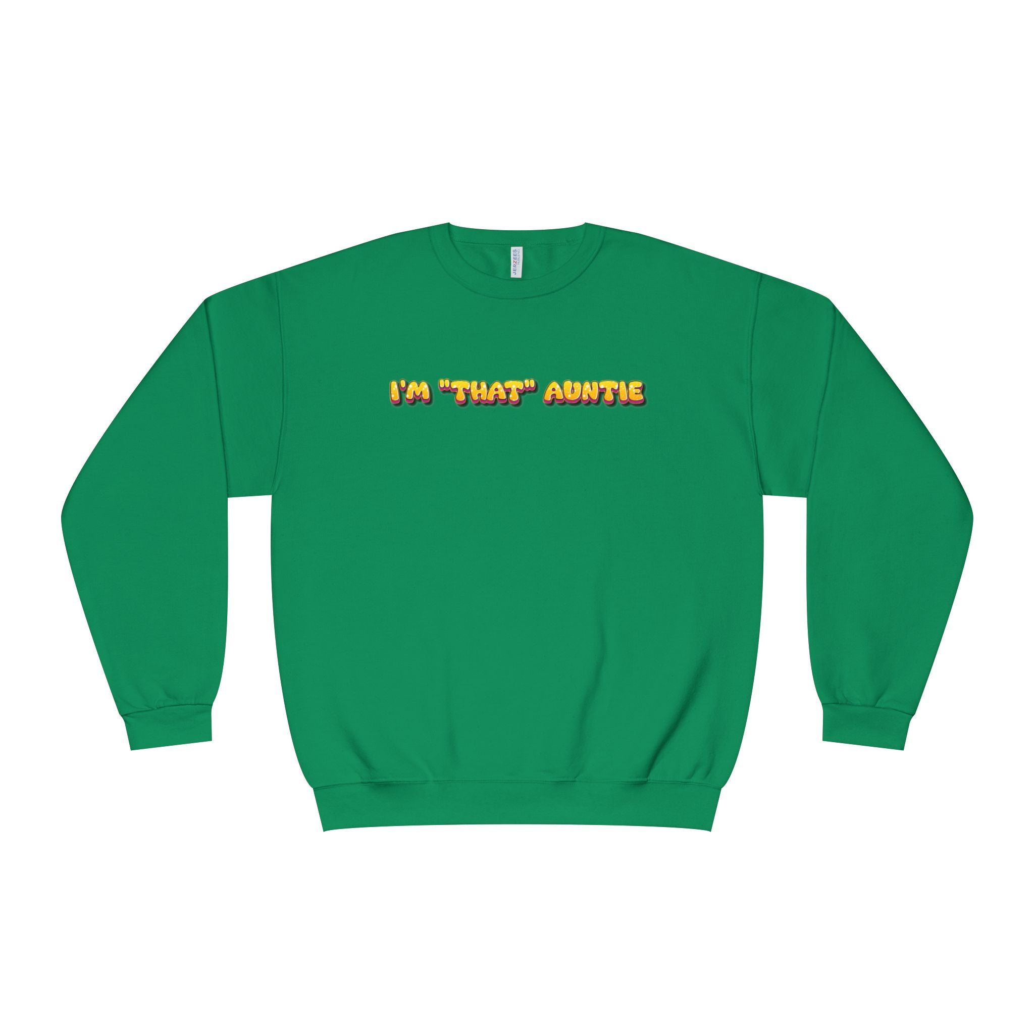 Lightweight Women's Sweatshirt - Im That Auntie Colorful