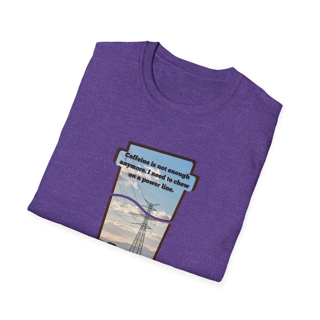 Relaxed Soft T Shirt - Men and Women - Chew on a power line
