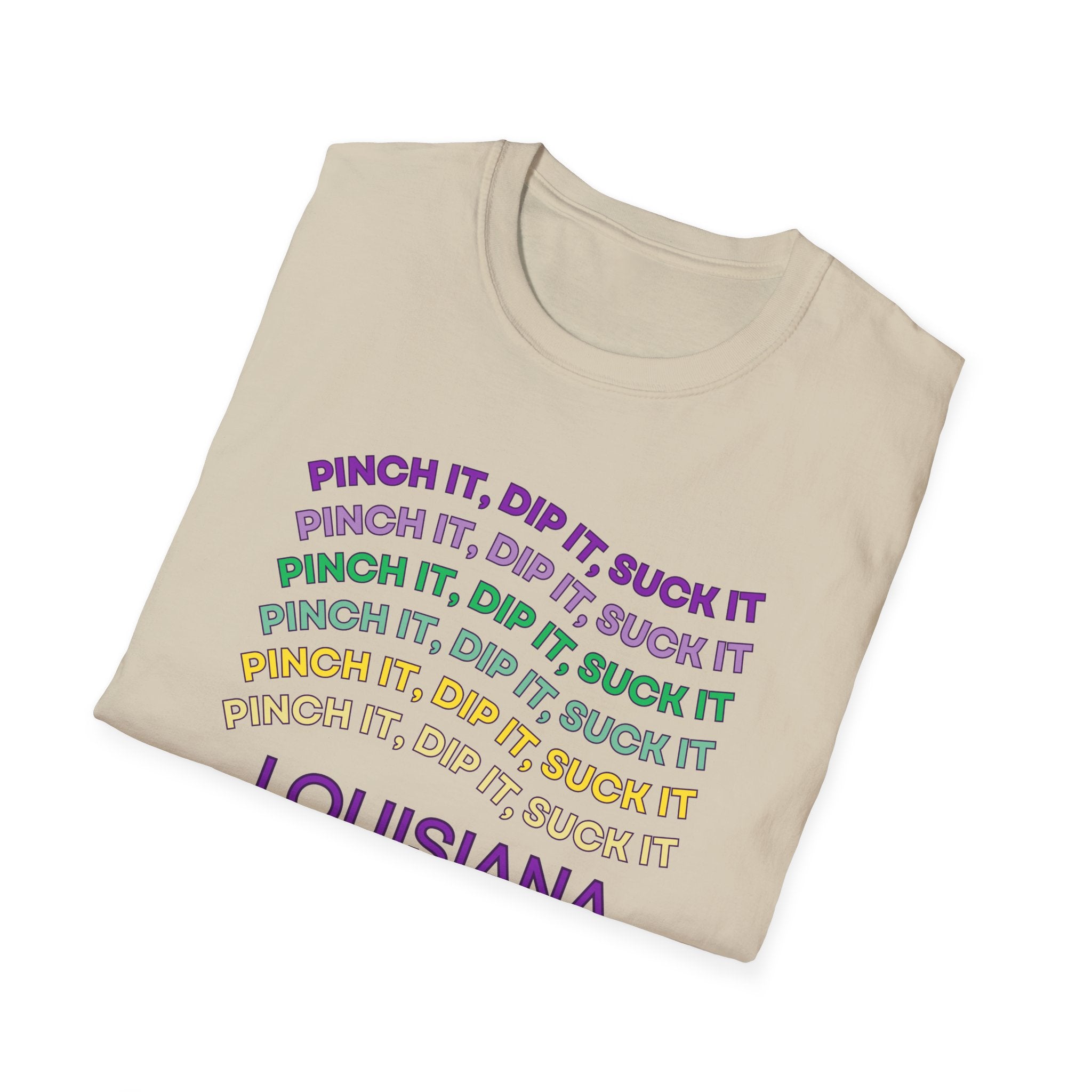 Soft Tee (Men & Women) "Pinch it, dip it, suck it" (Relaxed)