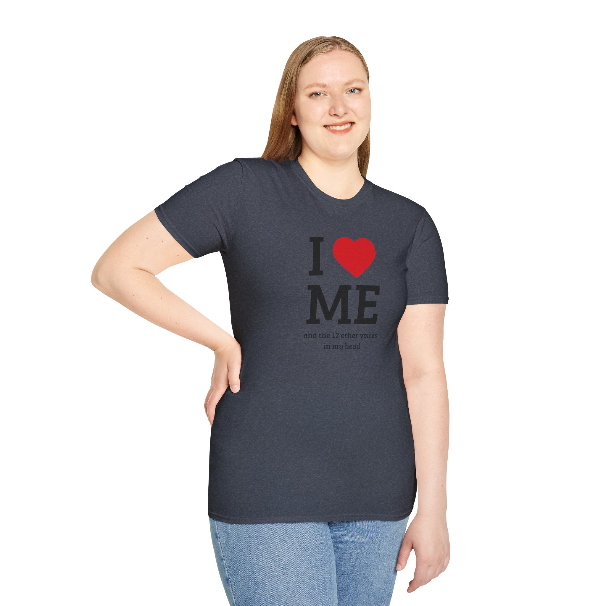 Soft Flexible Tee - Men and Women - I love me and the 12 other voices