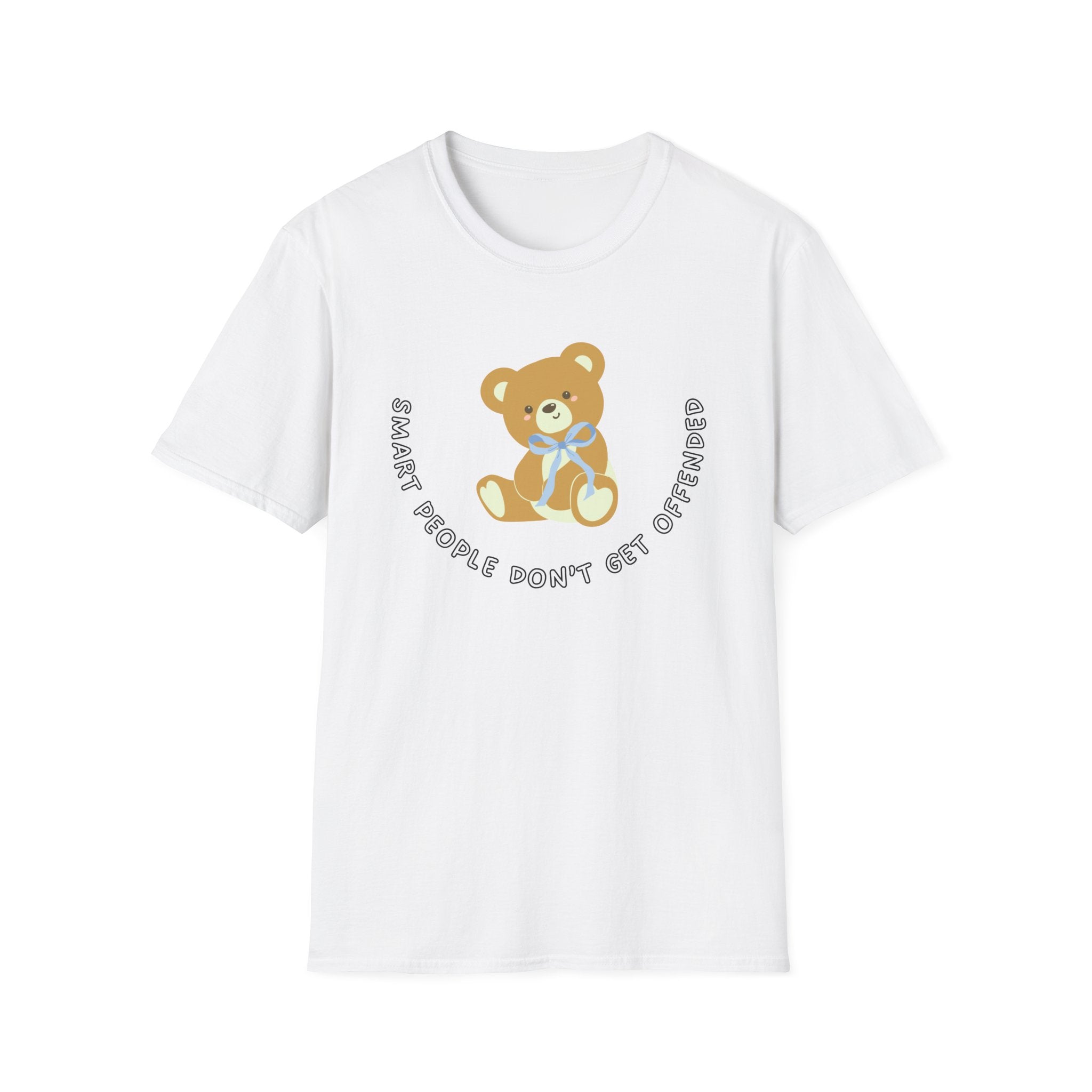 Soft Relaxed Tee - (Men & Women) - Teddy Doesn't get offended