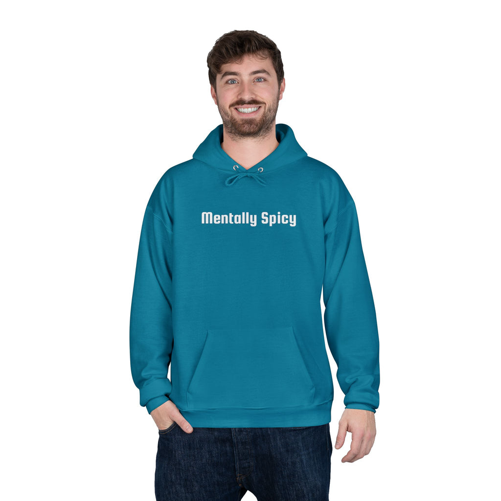 Men and Women - Relaxed - Pullover Hoodie Sweatshirt - Mentally Spicy Dark Colors