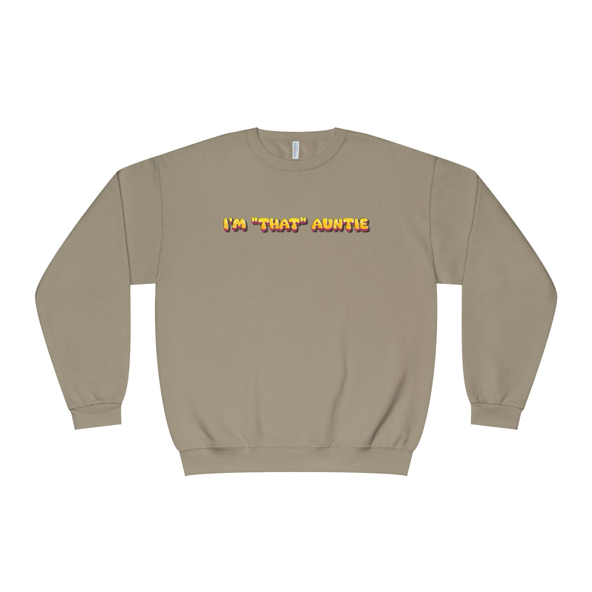 Lightweight Women's Sweatshirt - Im That Auntie Colorful