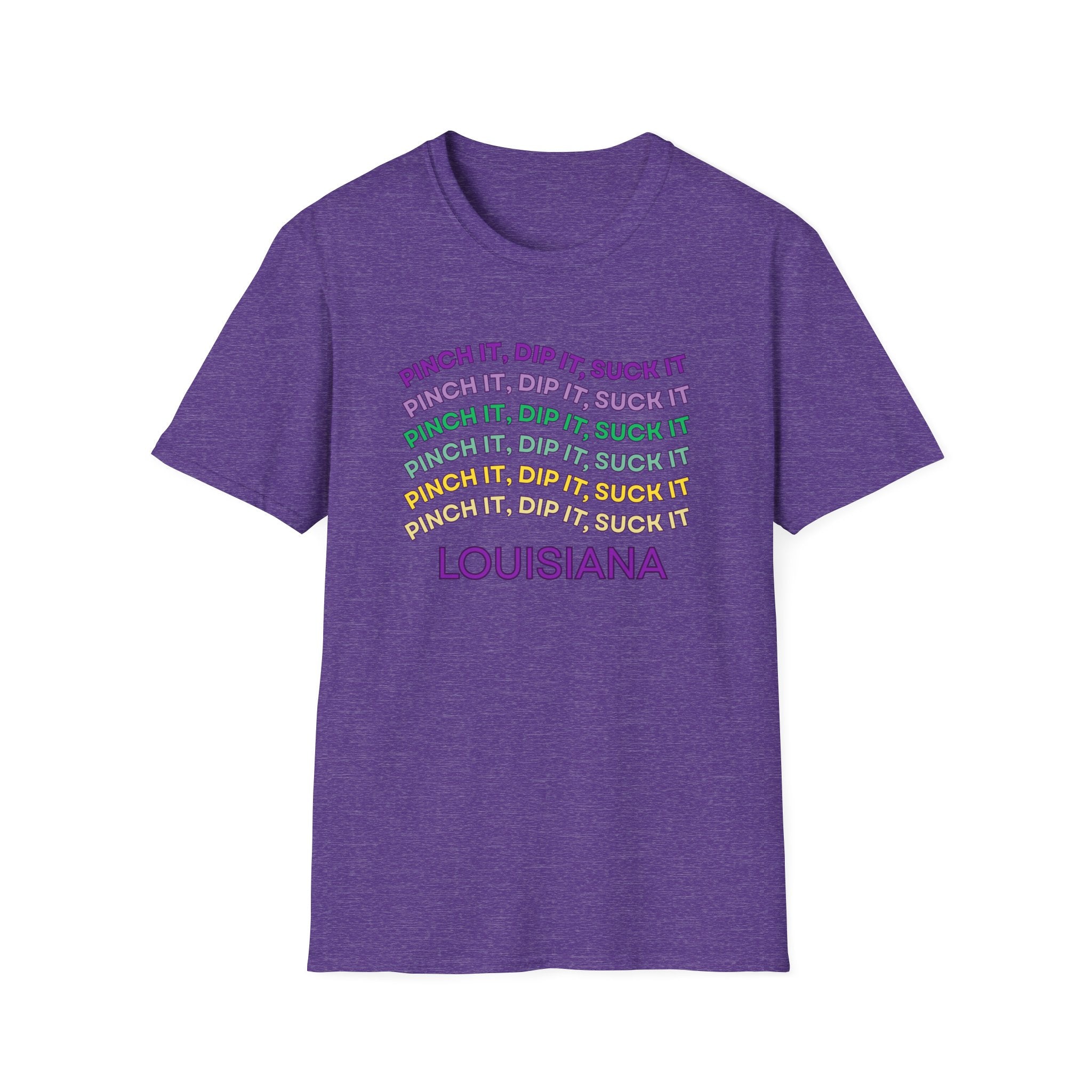 Soft Tee (Men & Women) "Pinch it, dip it, suck it" (Relaxed)