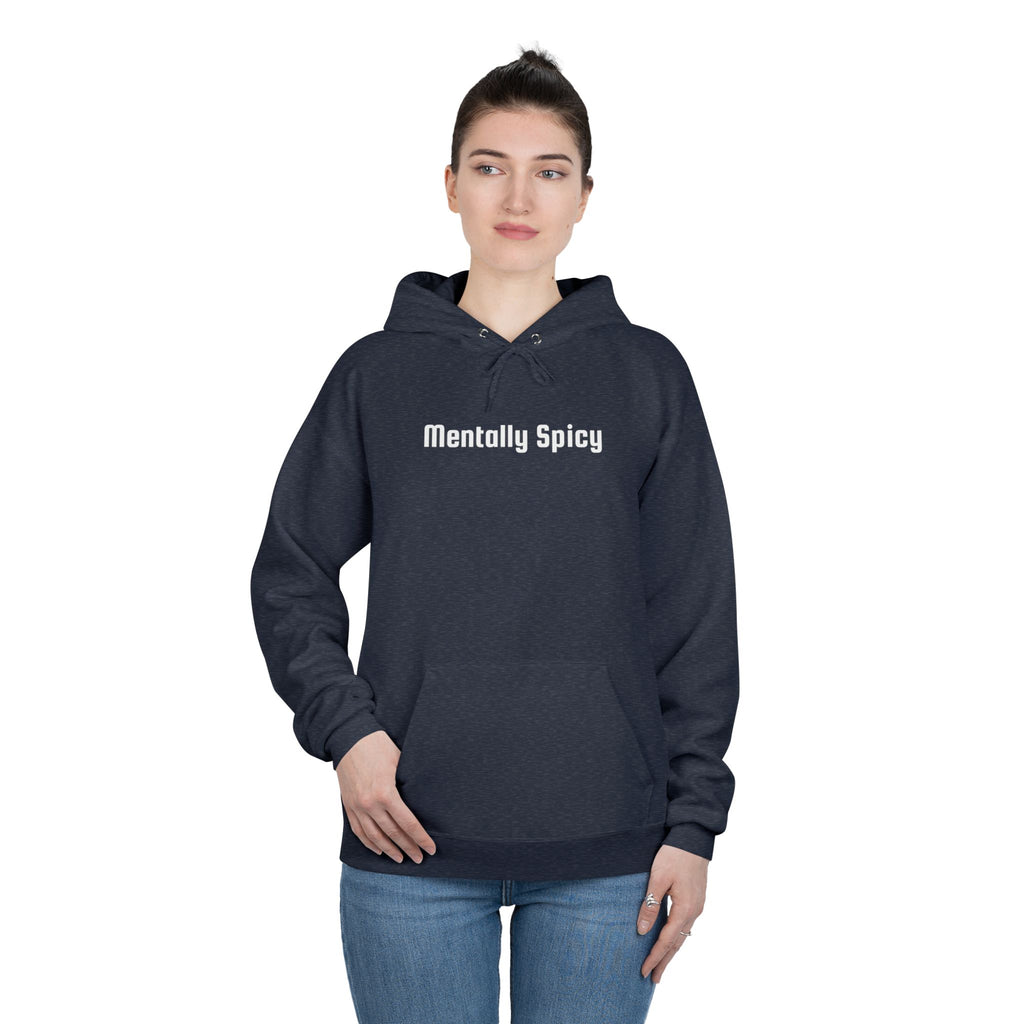 Men and Women - Relaxed - Pullover Hoodie Sweatshirt - Mentally Spicy Dark Colors