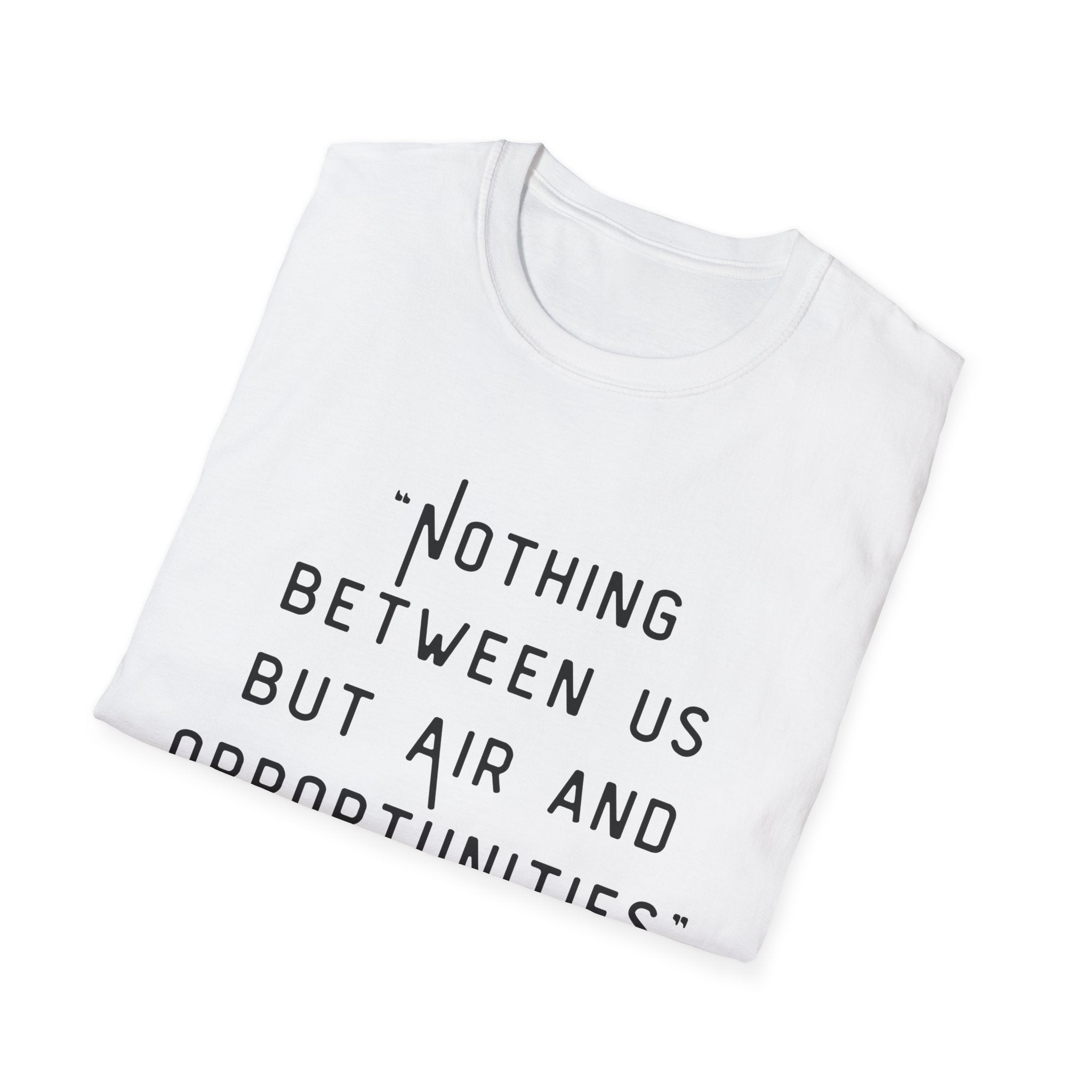Softstyle T-Shirt  "Air & Opportunities"  Men & Women