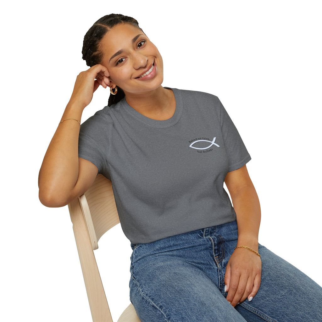 Relaxed Tee Soft - Men & Women - Raised on Faith, Not Feelings