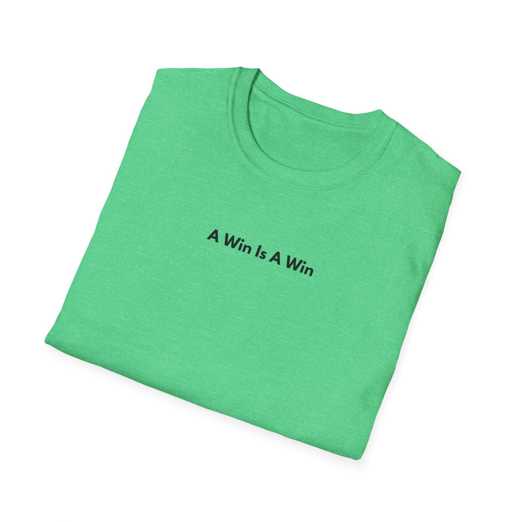 Men & Women Soft Relaxed Tee - a win is a win