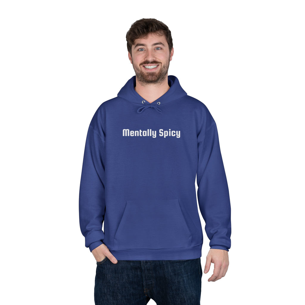 Men and Women - Relaxed - Pullover Hoodie Sweatshirt - Mentally Spicy Dark Colors