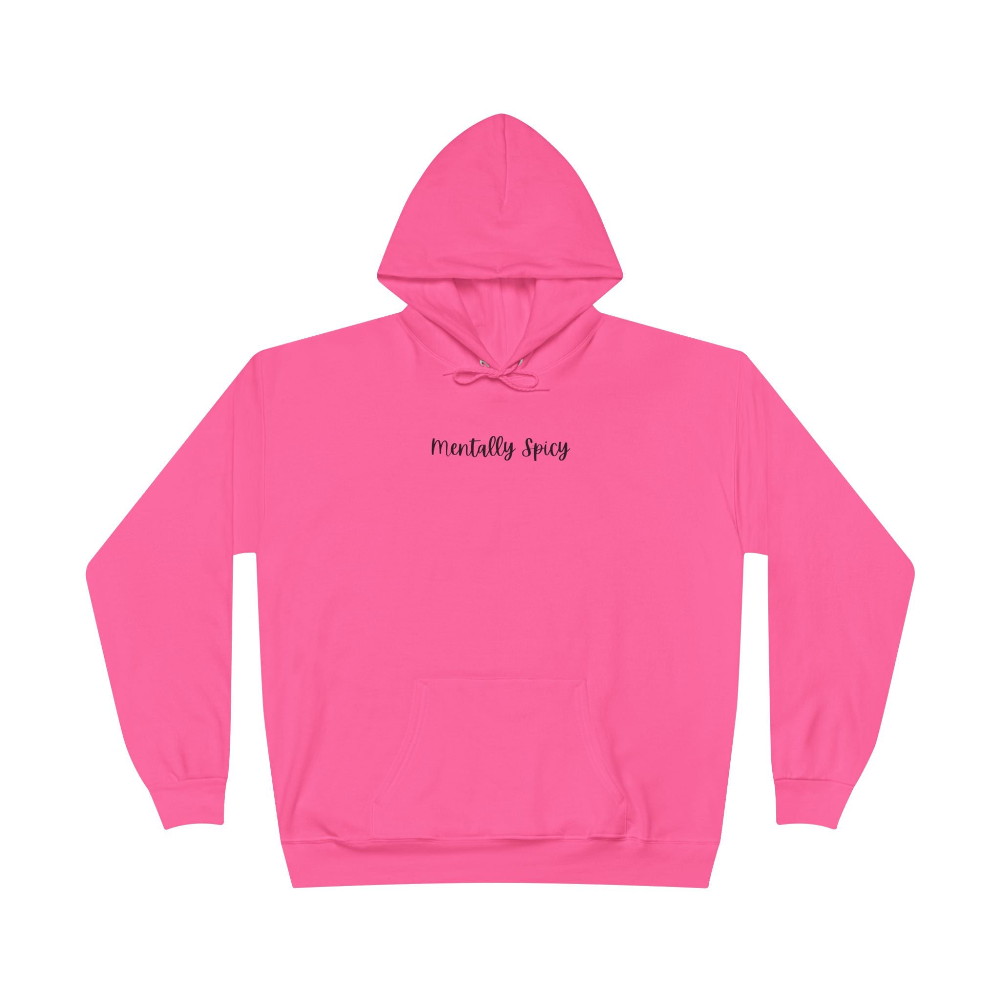 Ladies Pullover Hoodie Sweatshirt - Mentally Spicy  - light colors (relaxed fit)
