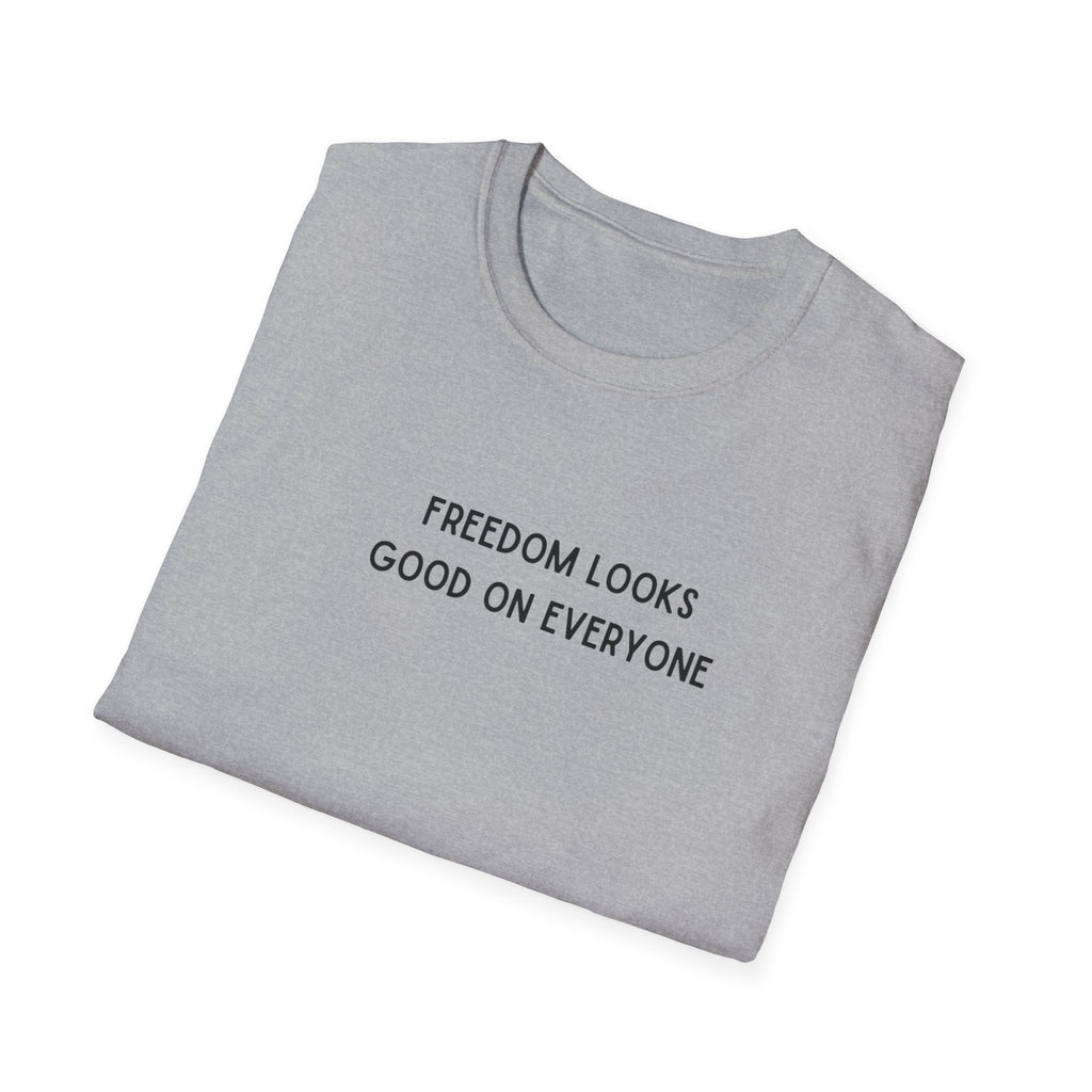 Mens Super Soft Relaxed Tee - Freedom Looks Good