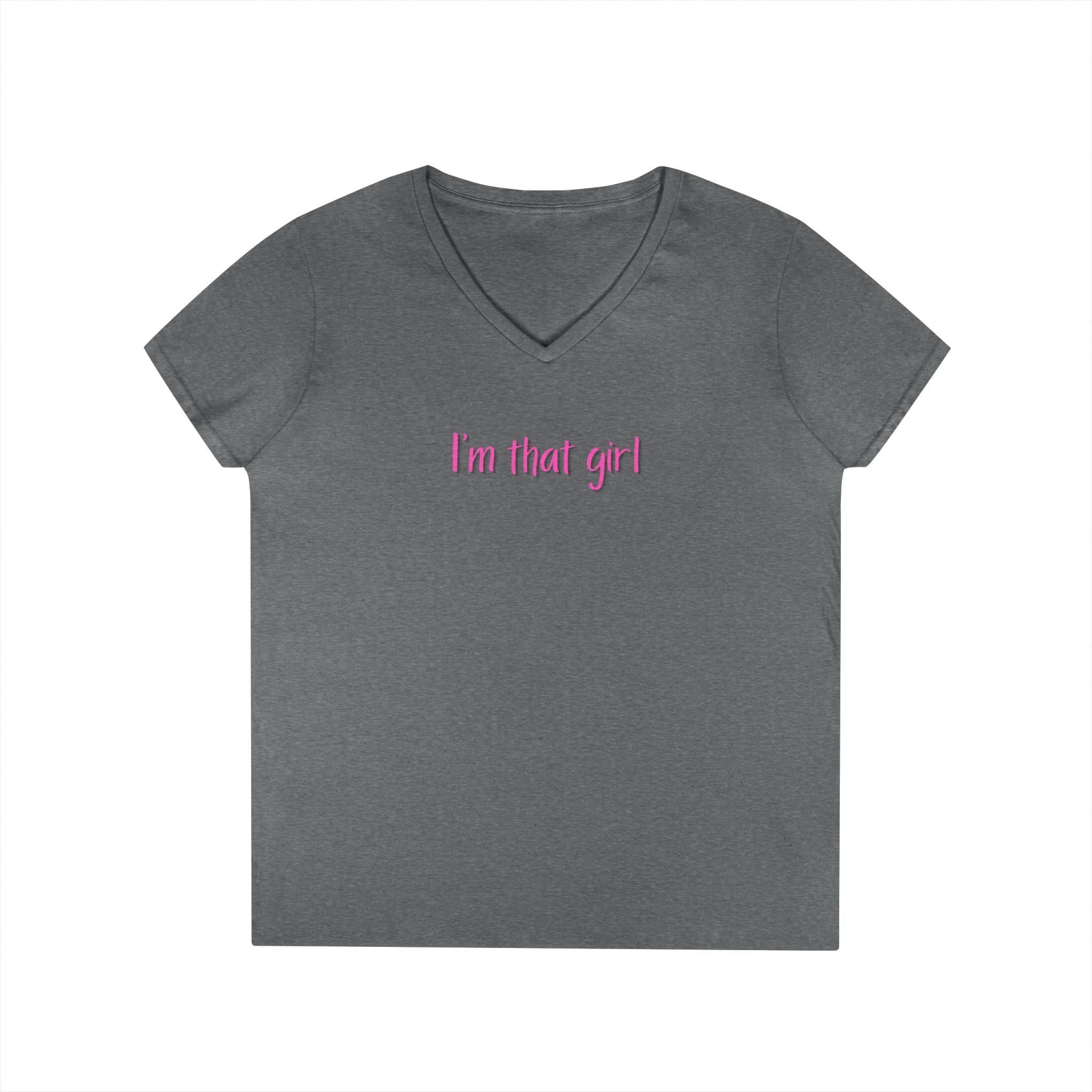 Ladies' V-Neck  Fitted T-Shirt - I'm that girl
