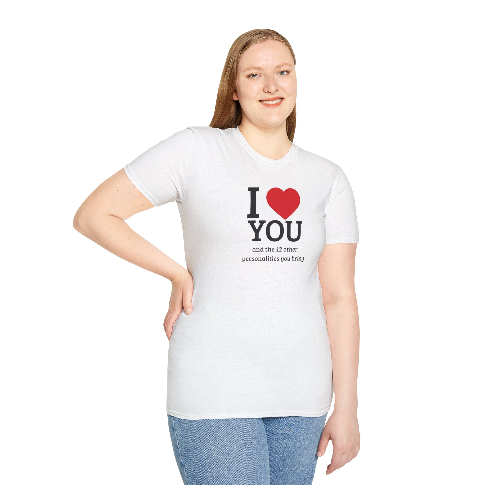 Super Soft Relaxed Tee - Men and Women- I love you and the 12 personalities