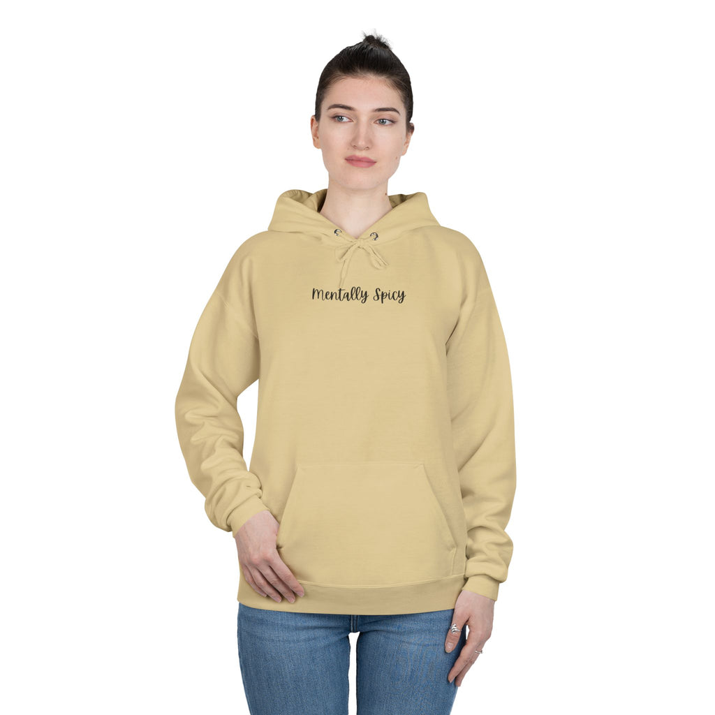 Ladies Pullover Hoodie Sweatshirt - Mentally Spicy  - light colors (relaxed fit)
