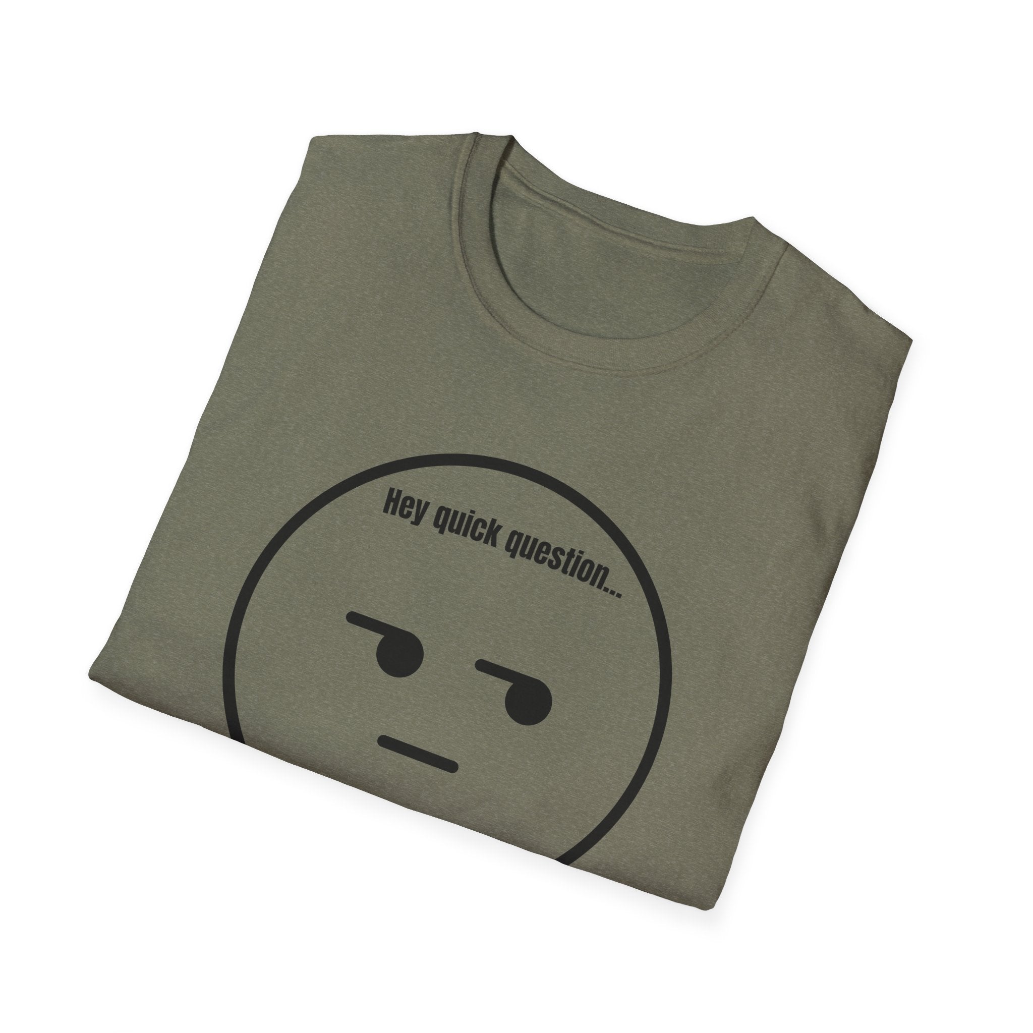 Soft Tee - Men's - Are you Serious