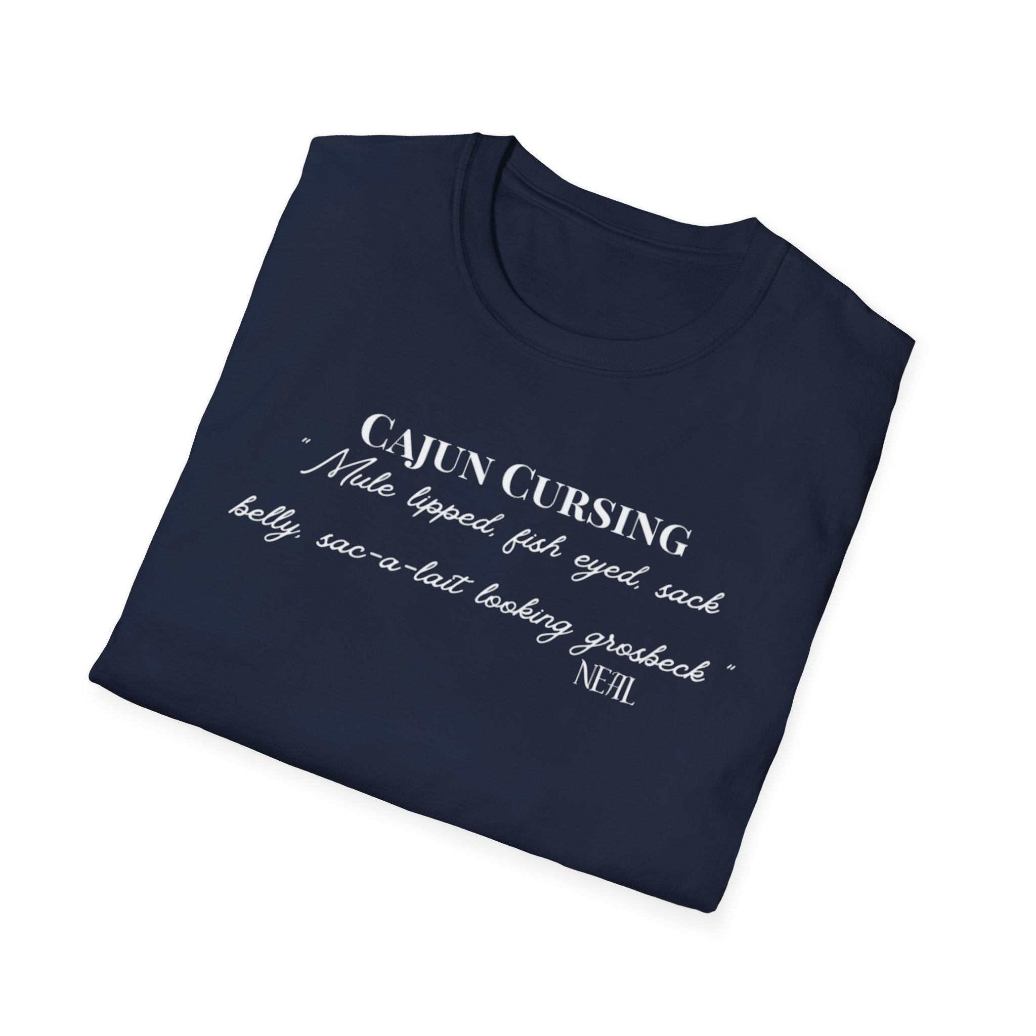 Men's Soft Tee - Relaxed Fit - Cajun Cursing