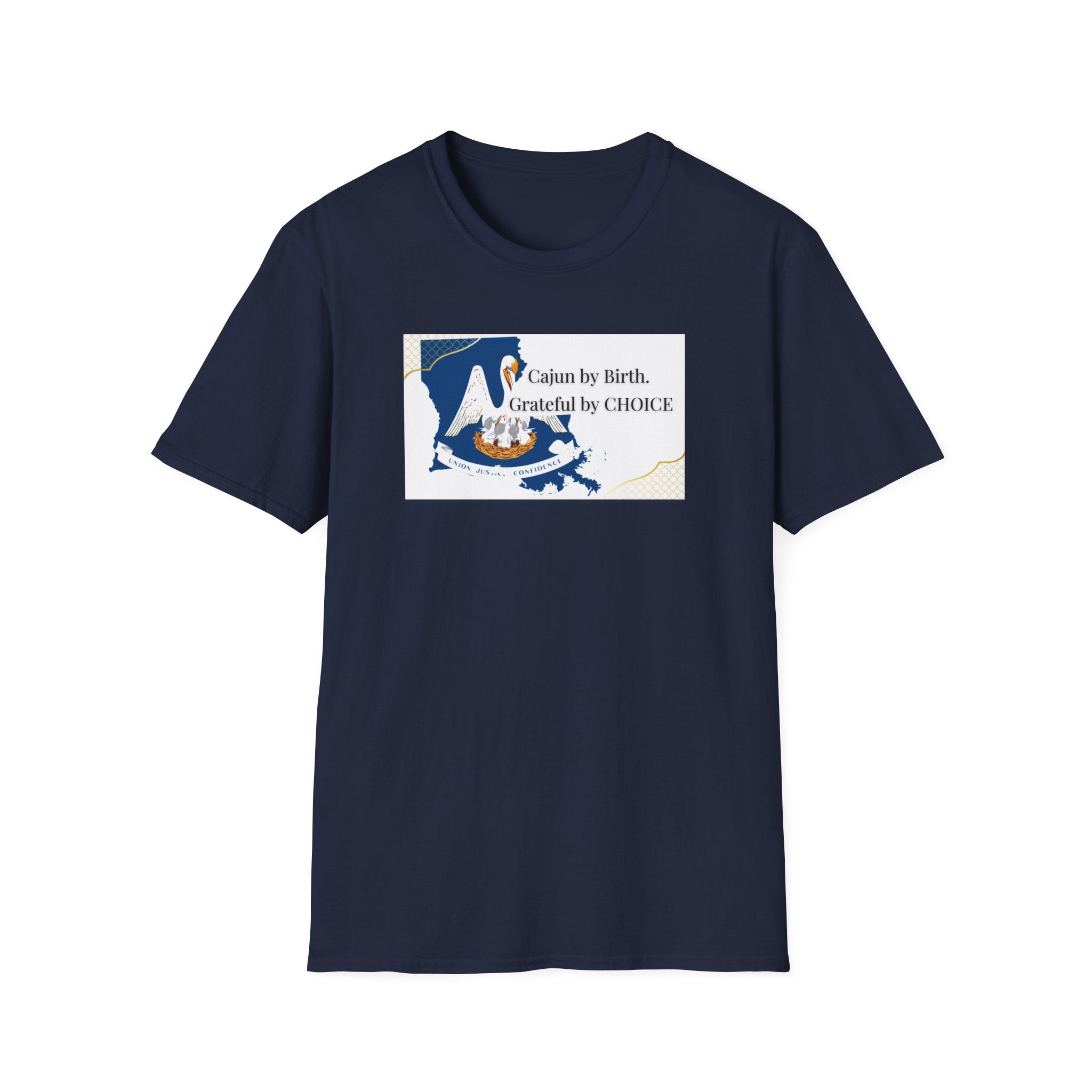 Soft Relaxed Tee Men and Women - Cajun By Birth Grateful by Choice