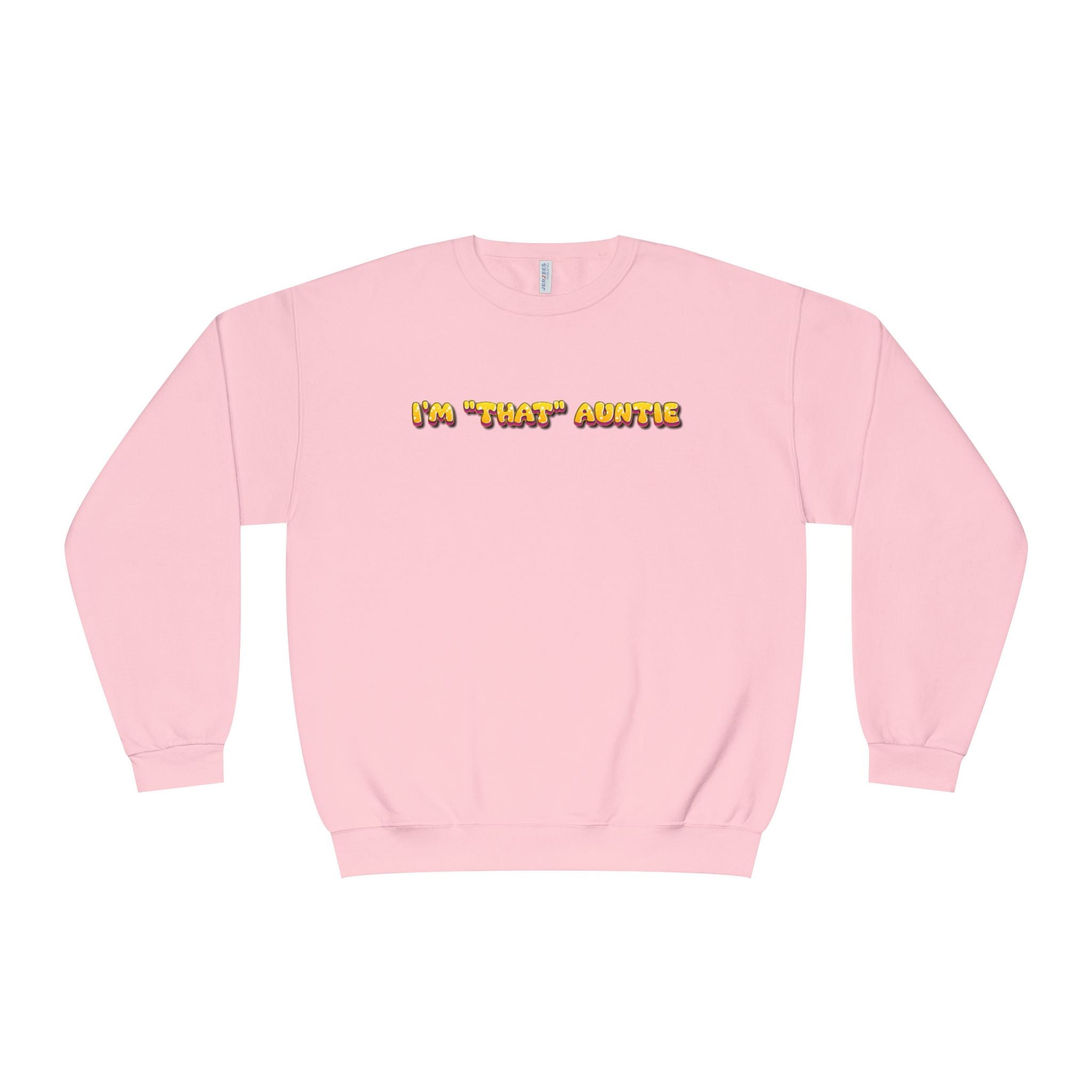 Lightweight Women's Sweatshirt - Im That Auntie Colorful