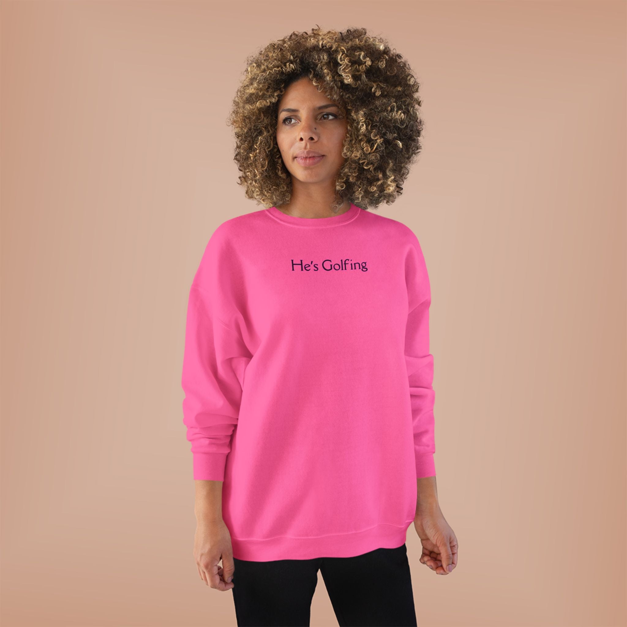 Relaxed Ladies Sweatshirt - He's Golfing