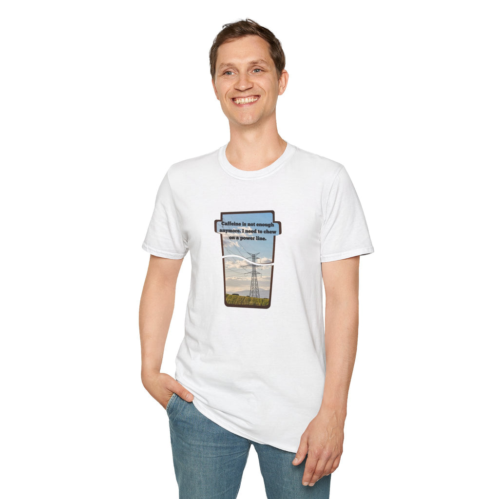 Relaxed Soft T Shirt - Men and Women - Chew on a power line