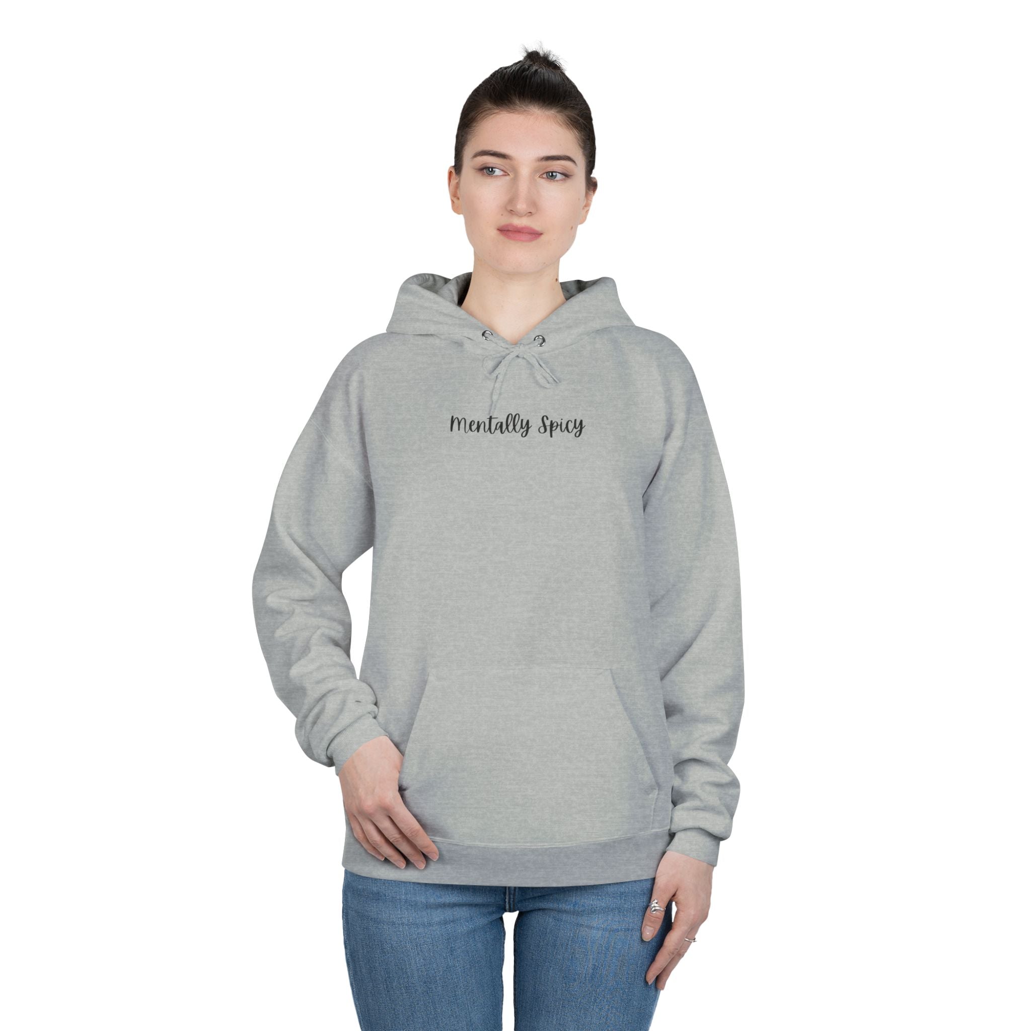 Ladies Pullover Hoodie Sweatshirt - Mentally Spicy  - light colors (relaxed fit)