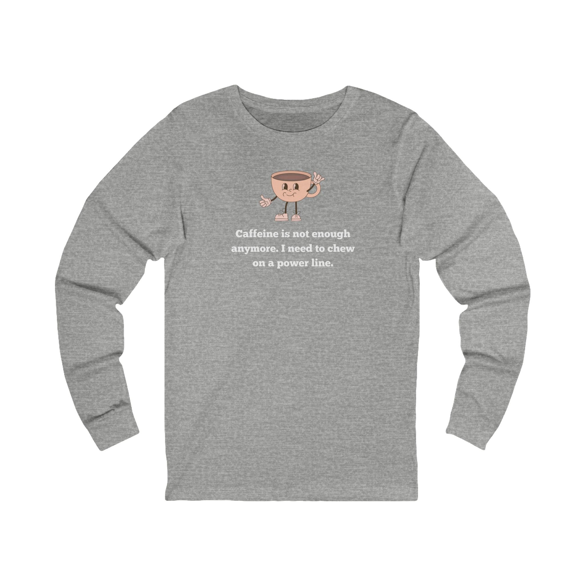 Structured fit Long Sleeve Tee - Coffee power line - Women's and Men's
