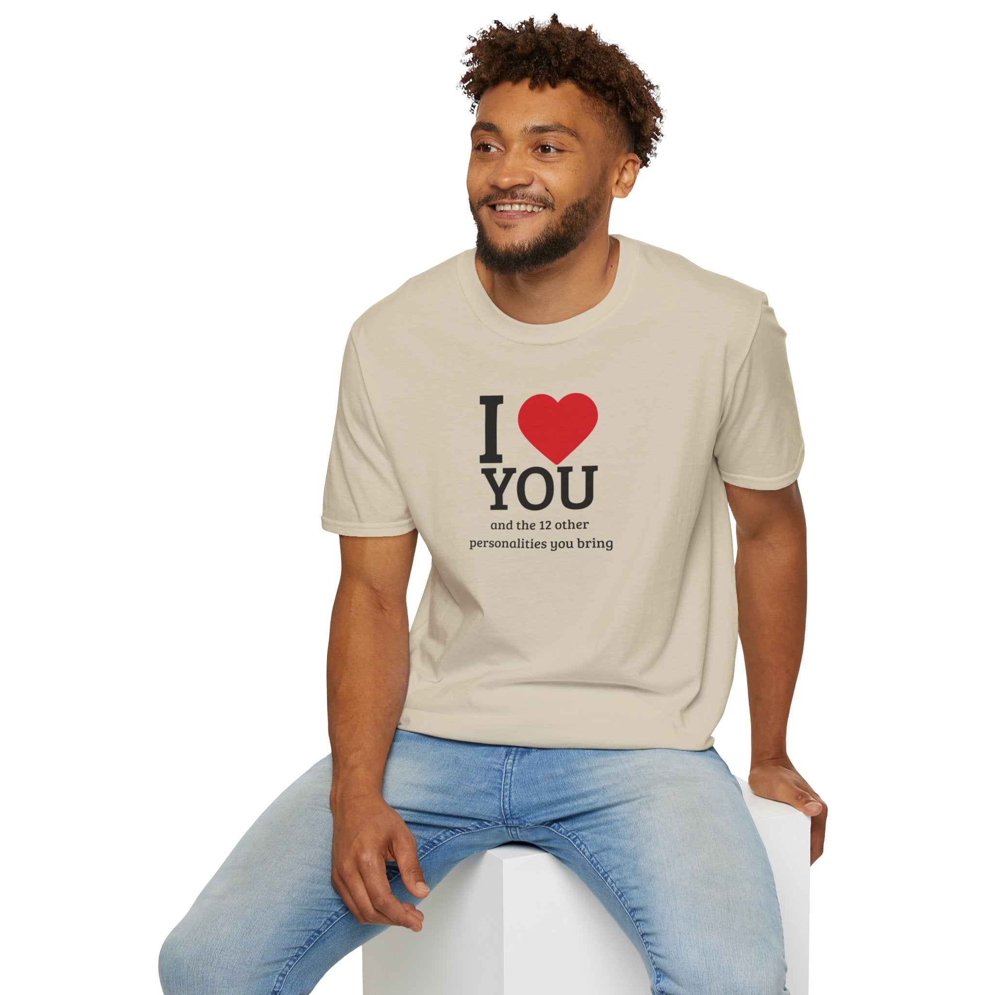 Super Soft Relaxed Tee - Men and Women- I love you and the 12 personalities