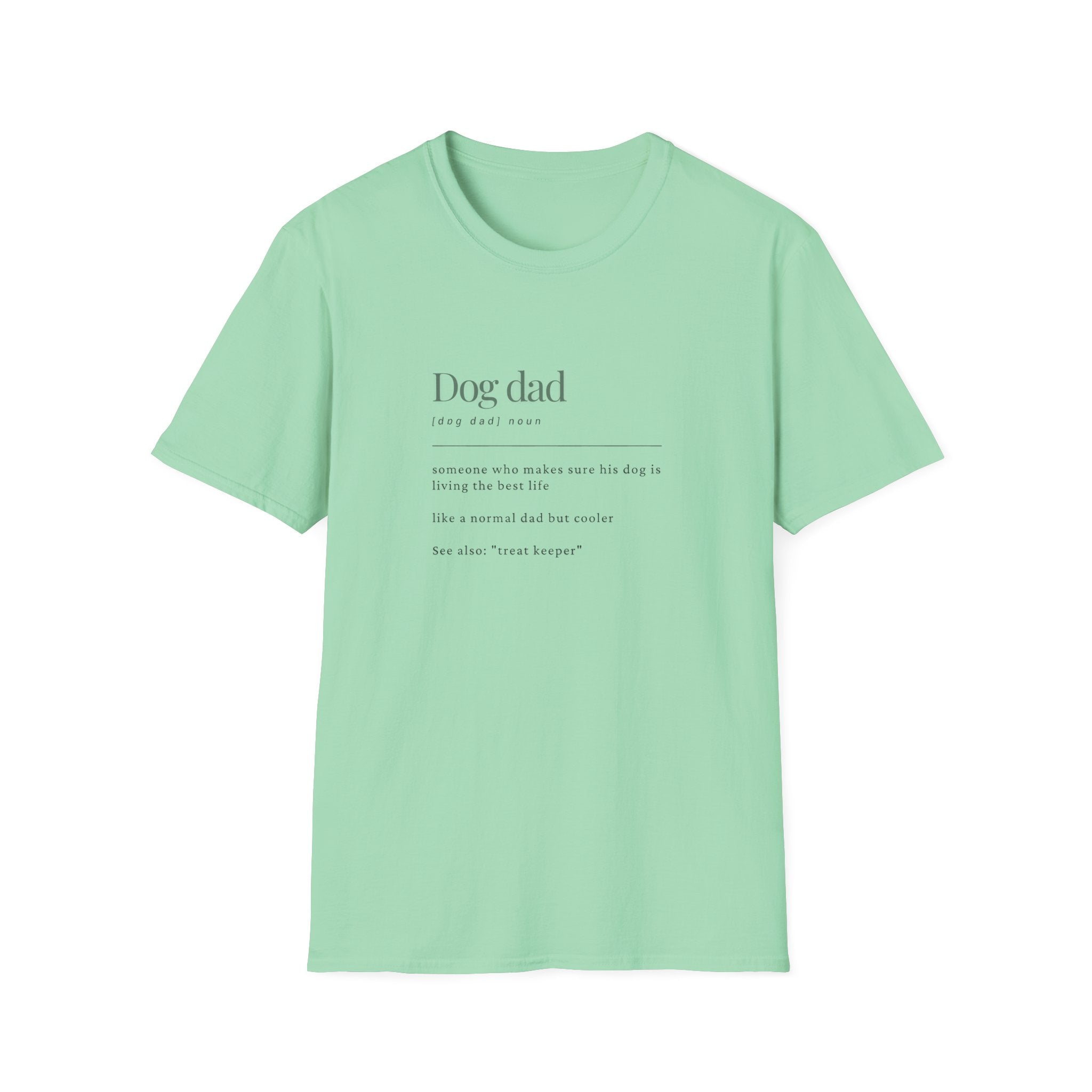 Soft Mens Tee- Dog Dad (Regular  relaxed Fit)