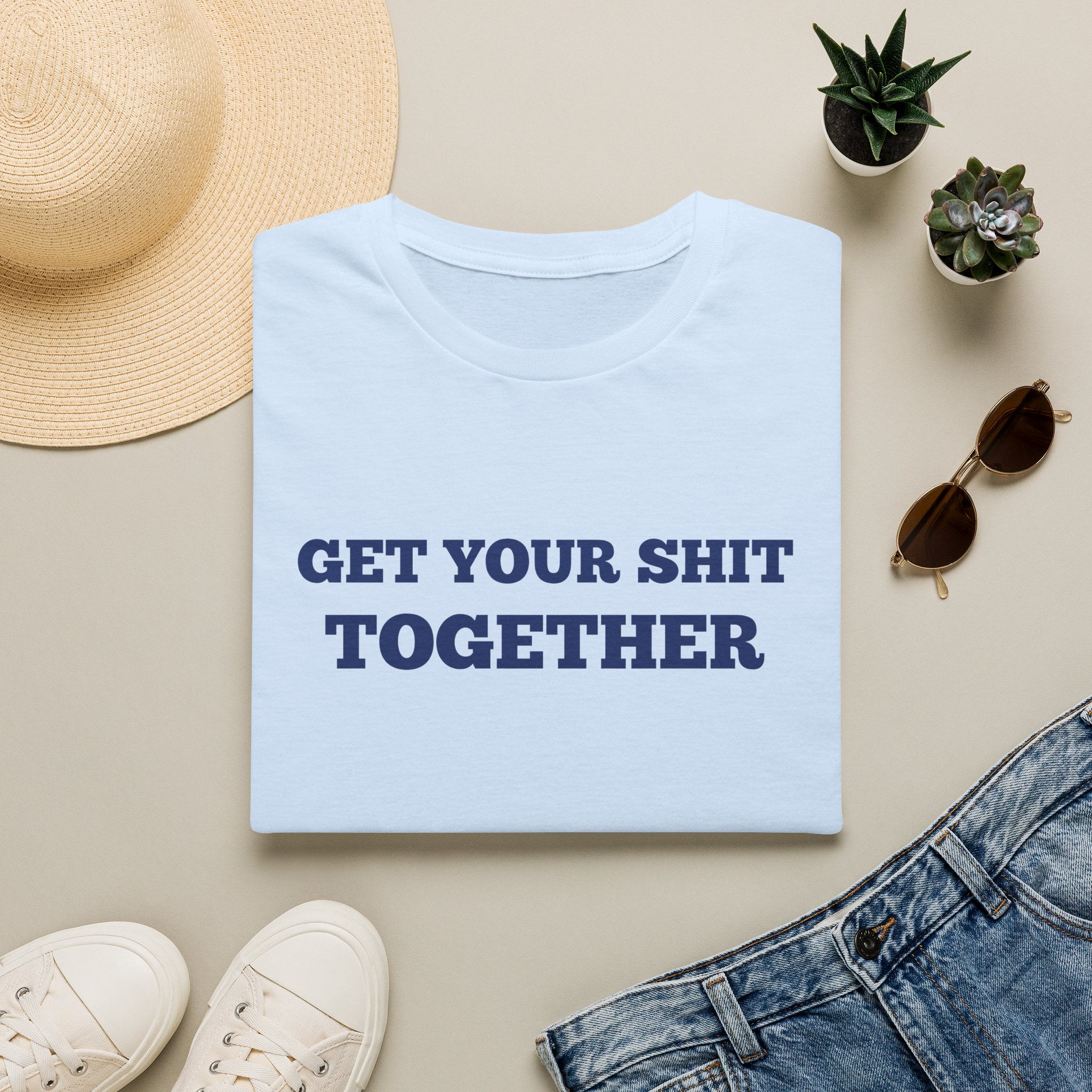 Men and Women  Softstyle T-Shirt Regular Soft Tee - Get your shit together