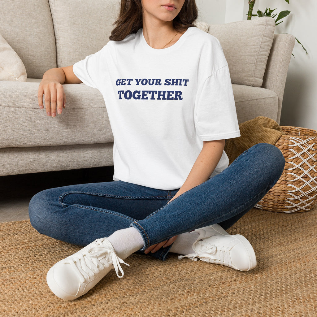 Men and Women  Softstyle T-Shirt Regular Soft Tee - Get your shit together