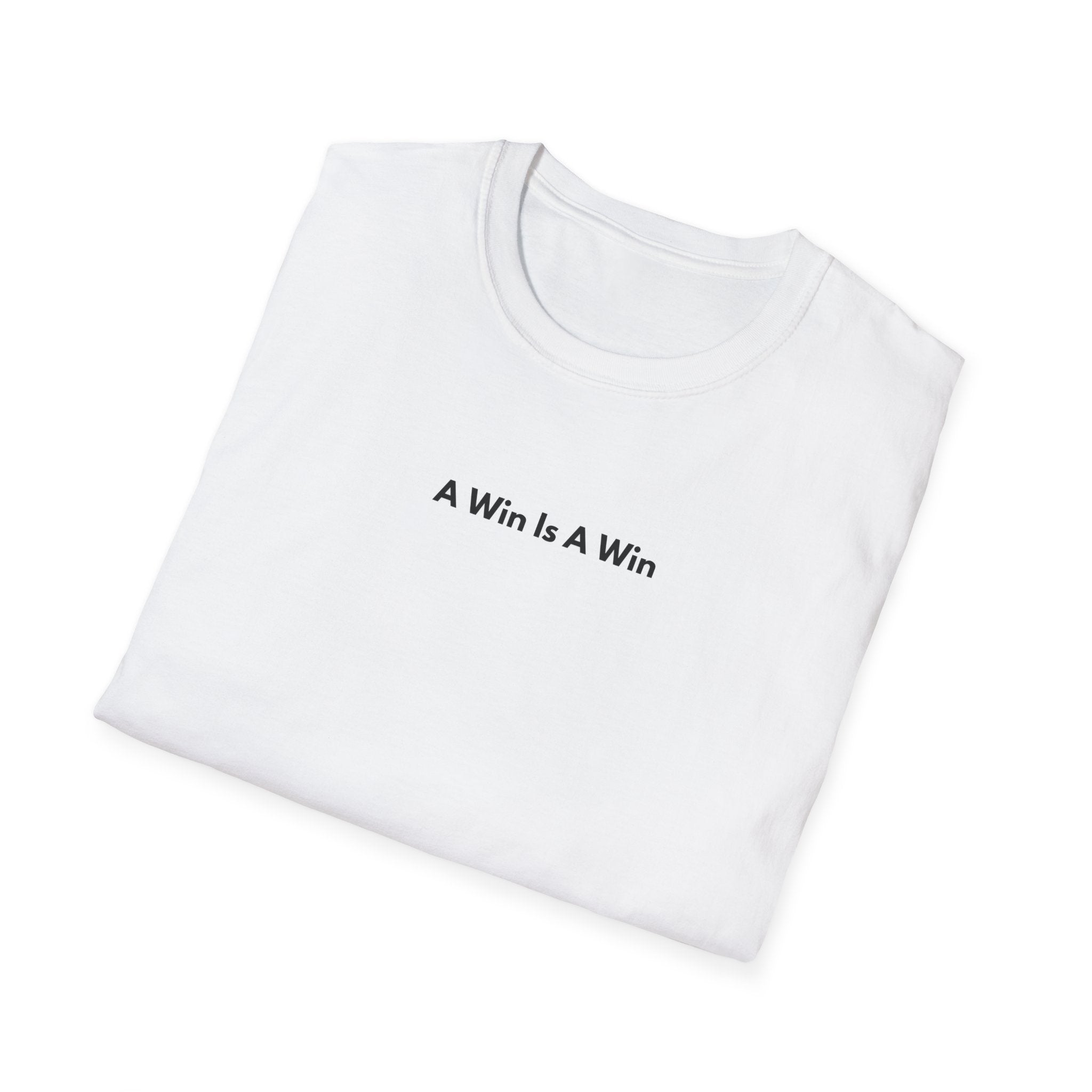 Men & Women Soft Relaxed Tee - a win is a win