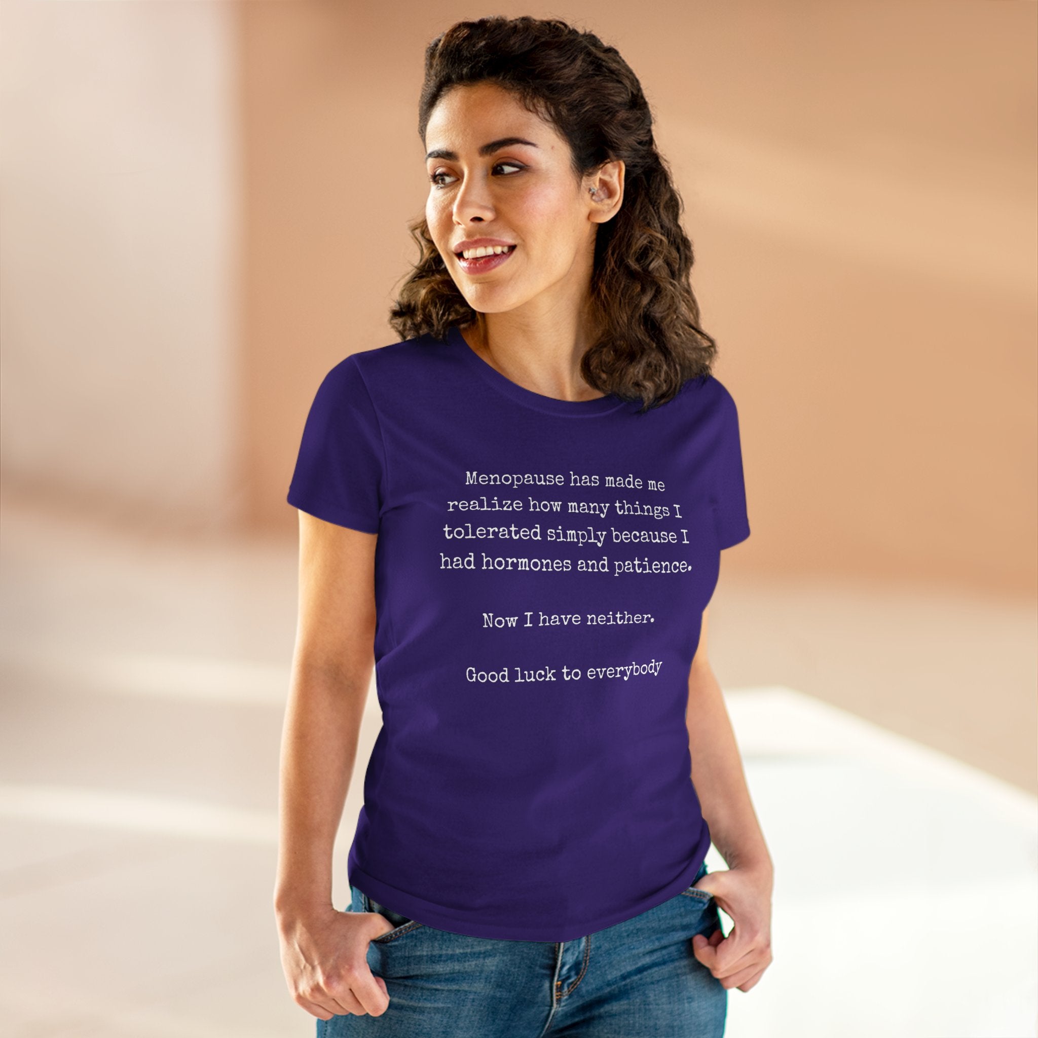 Women's Midweight Cotton Tee - Soft - Menopause Good luck 100% cotton (size up)