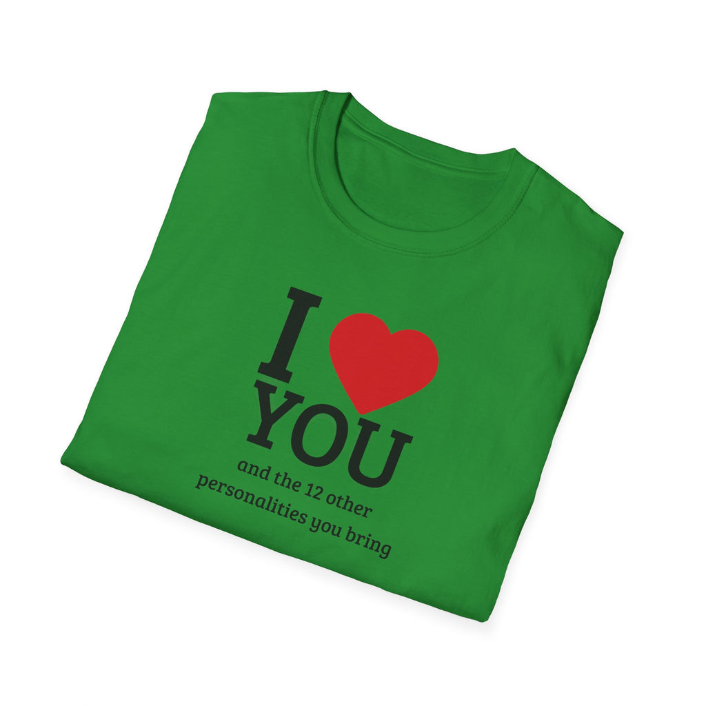 Super Soft Relaxed Tee - Men and Women- I love you and the 12 personalities