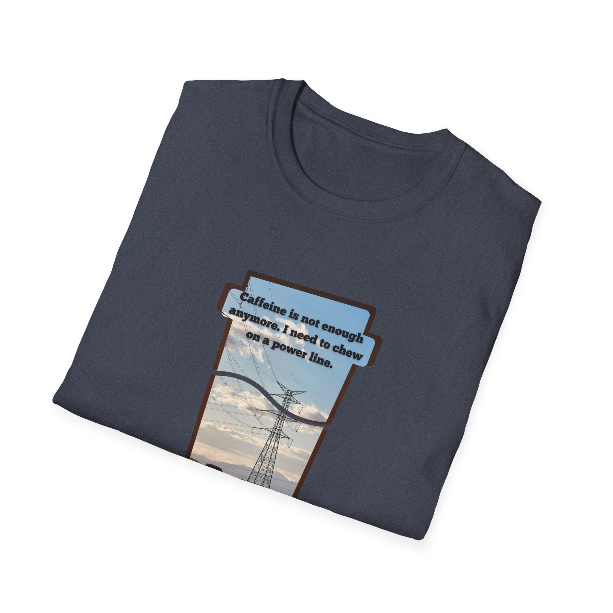 Relaxed Soft T Shirt - Men and Women - Chew on a power line