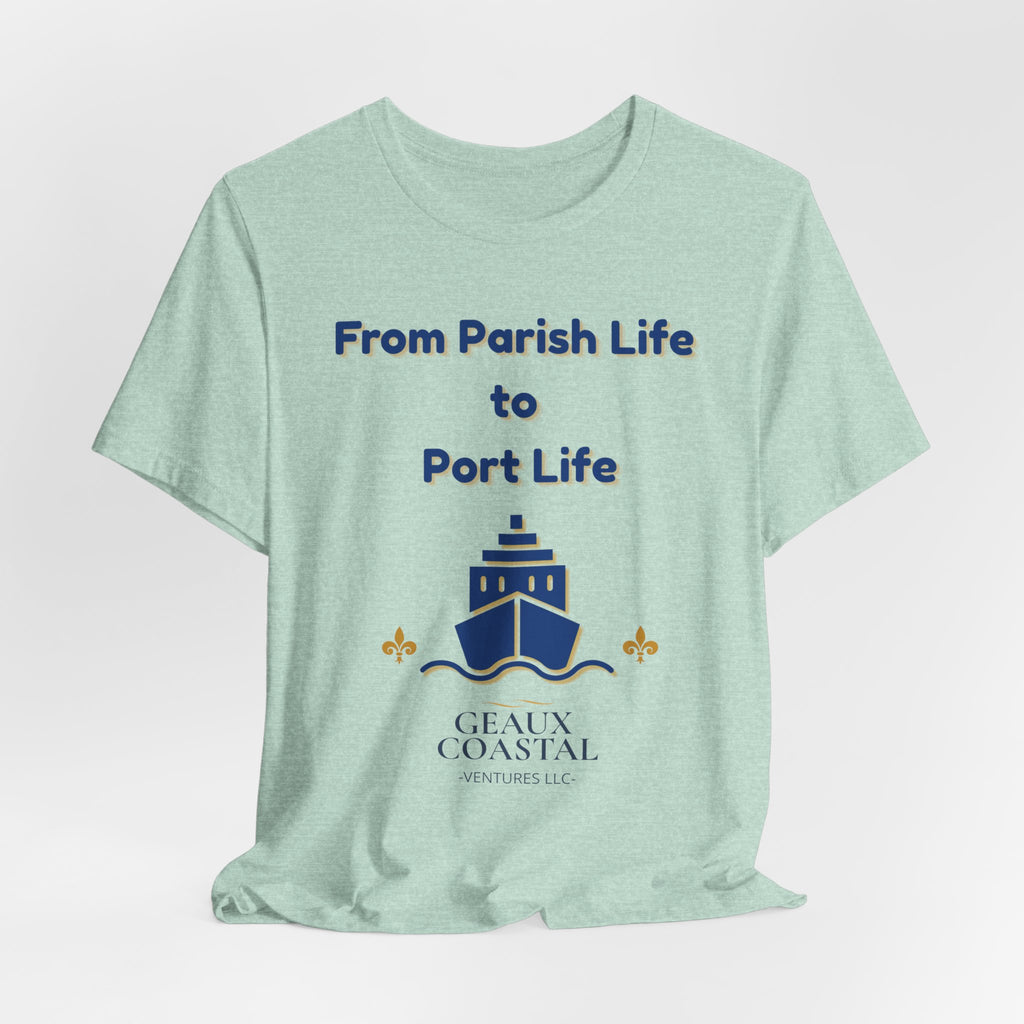 Men or Women Relaxed T Shirt - Parish and Port Cruise T Shirt