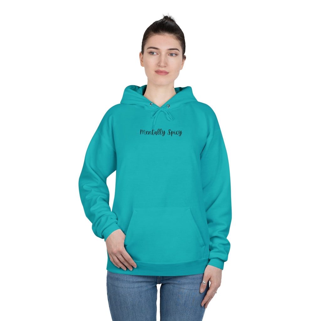 Ladies Pullover Hoodie Sweatshirt - Mentally Spicy  - light colors (relaxed fit)