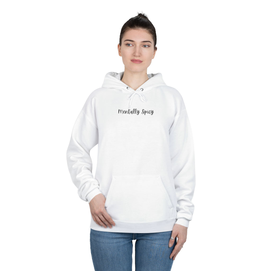 Ladies Pullover Hoodie Sweatshirt - Mentally Spicy  - light colors (relaxed fit)