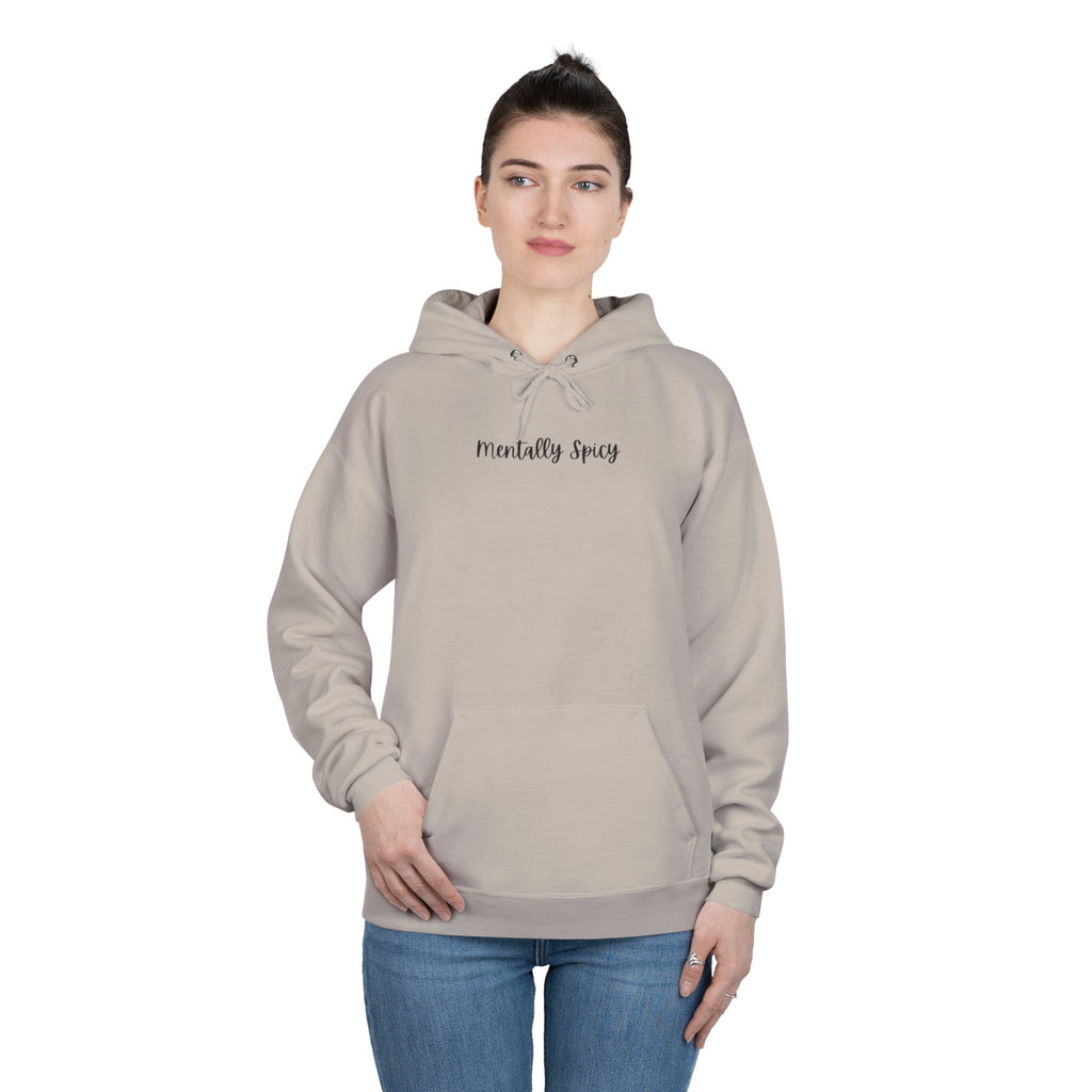 Ladies Pullover Hoodie Sweatshirt - Mentally Spicy  - light colors (relaxed fit)