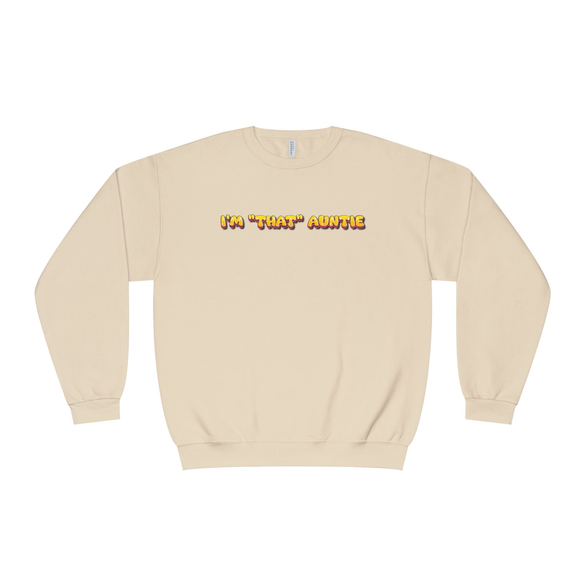 Lightweight Women's Sweatshirt - Im That Auntie Colorful
