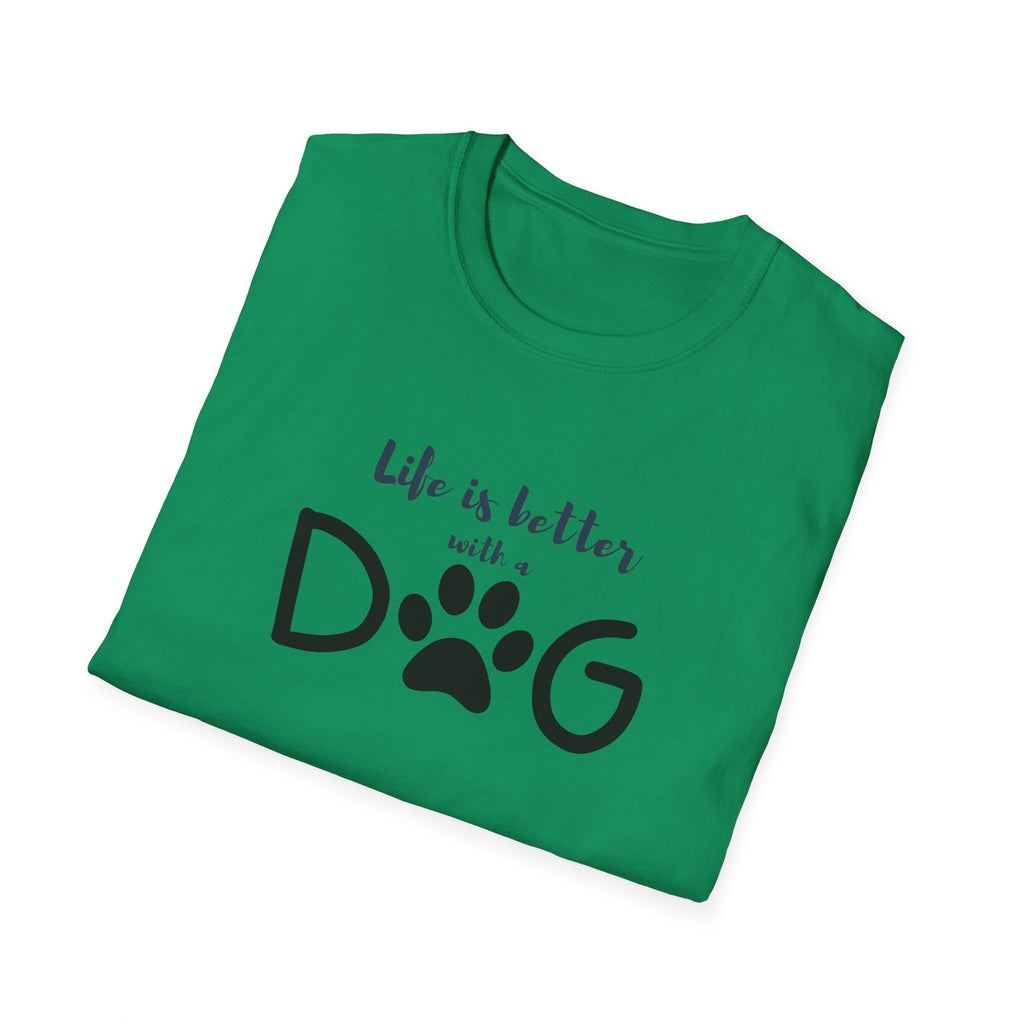 Ladies soft relaxed Tee- Life is better with a dog