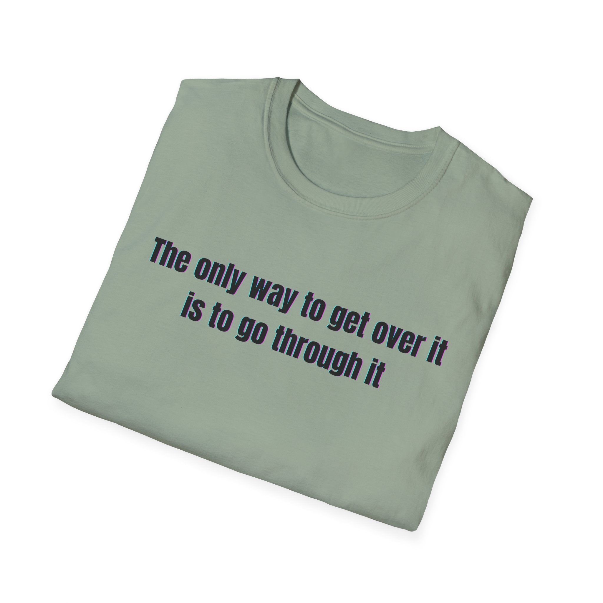 Soft Relaxed Cotton Tee - Men and Women - Going through it